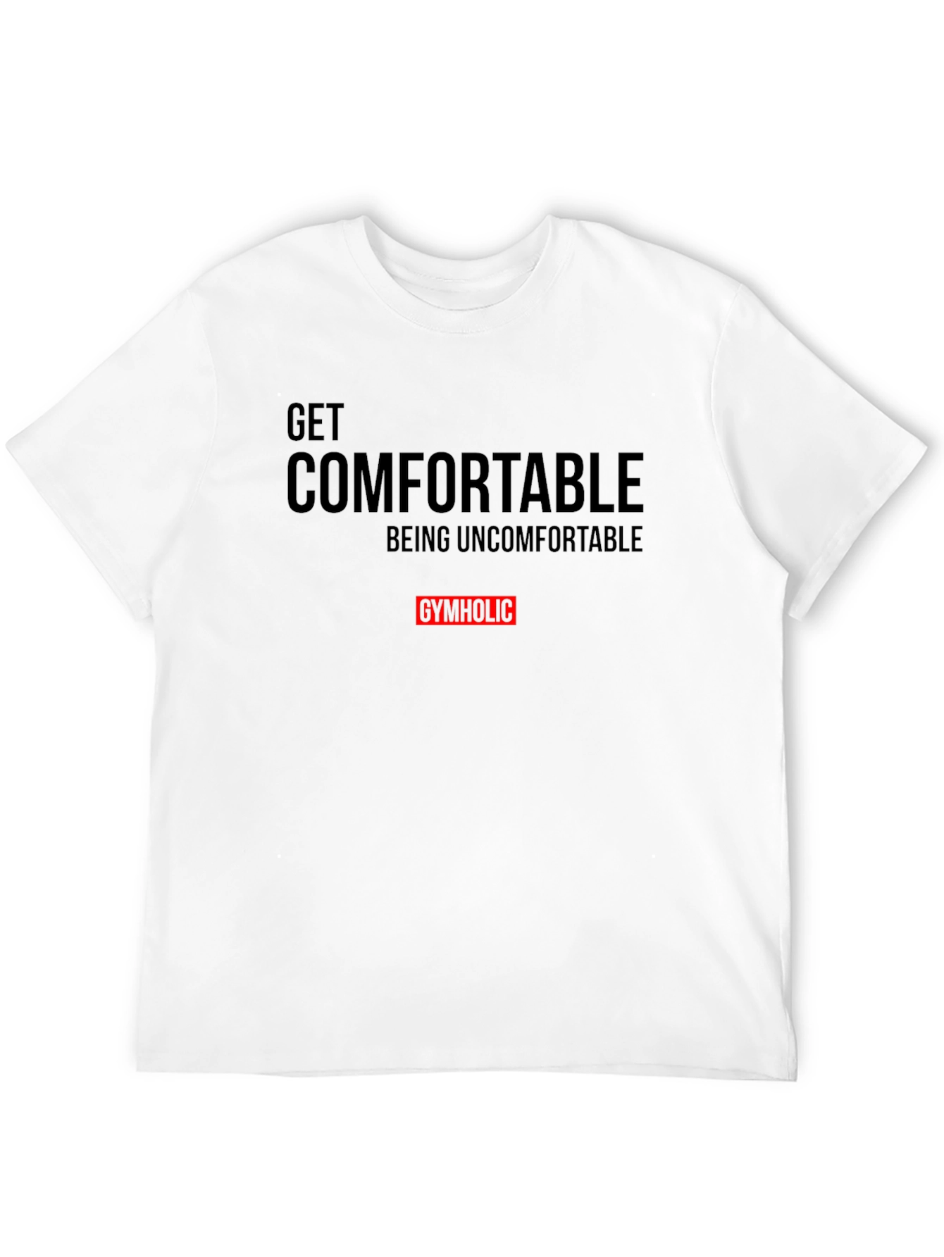 Get Comfortable Gymholic Black T-Shirt