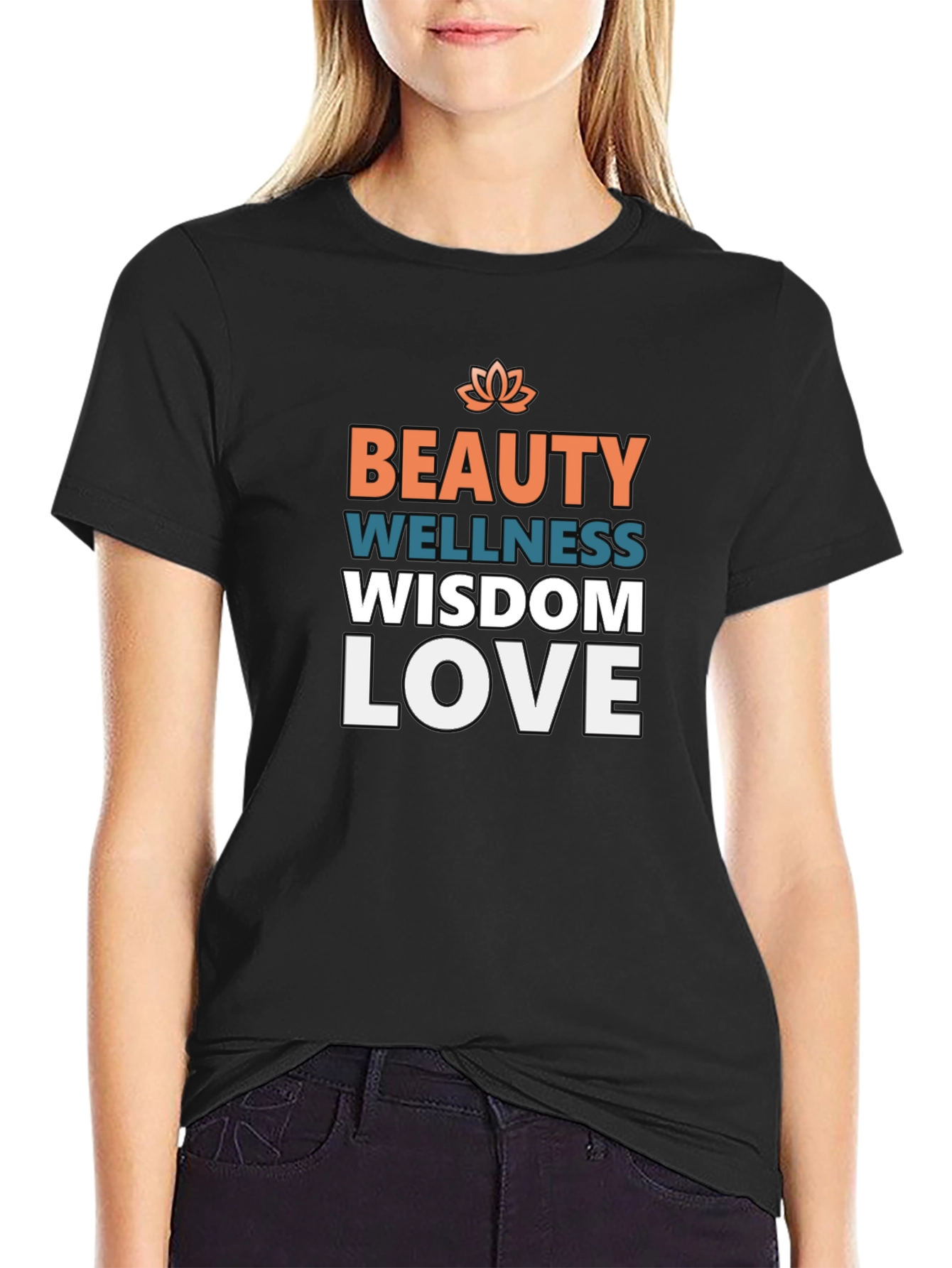Beauty Wellness Wisdom Love Graphic T-Shirt