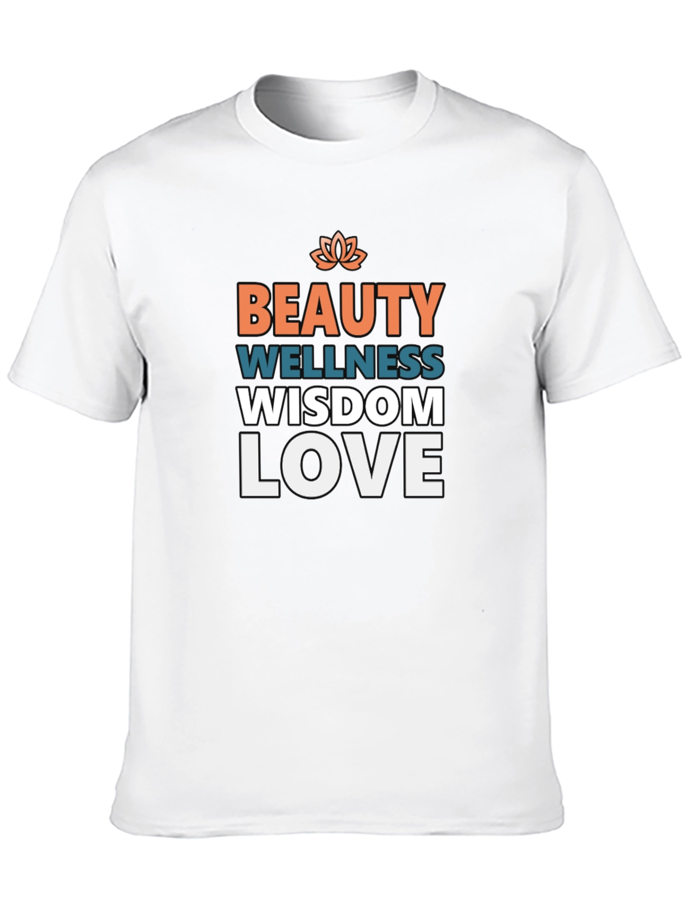 Beauty Wellness Wisdom Love Graphic T-Shirt