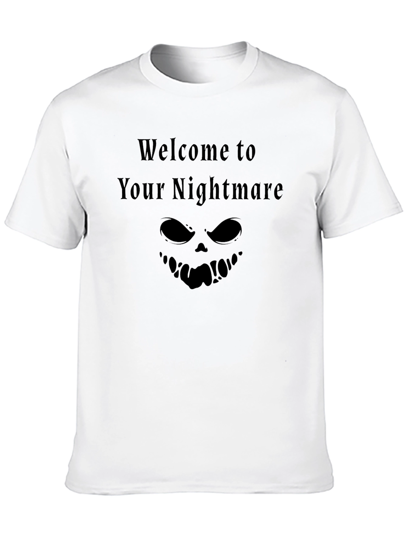 Welcome To Your Nightmare T-Shirt