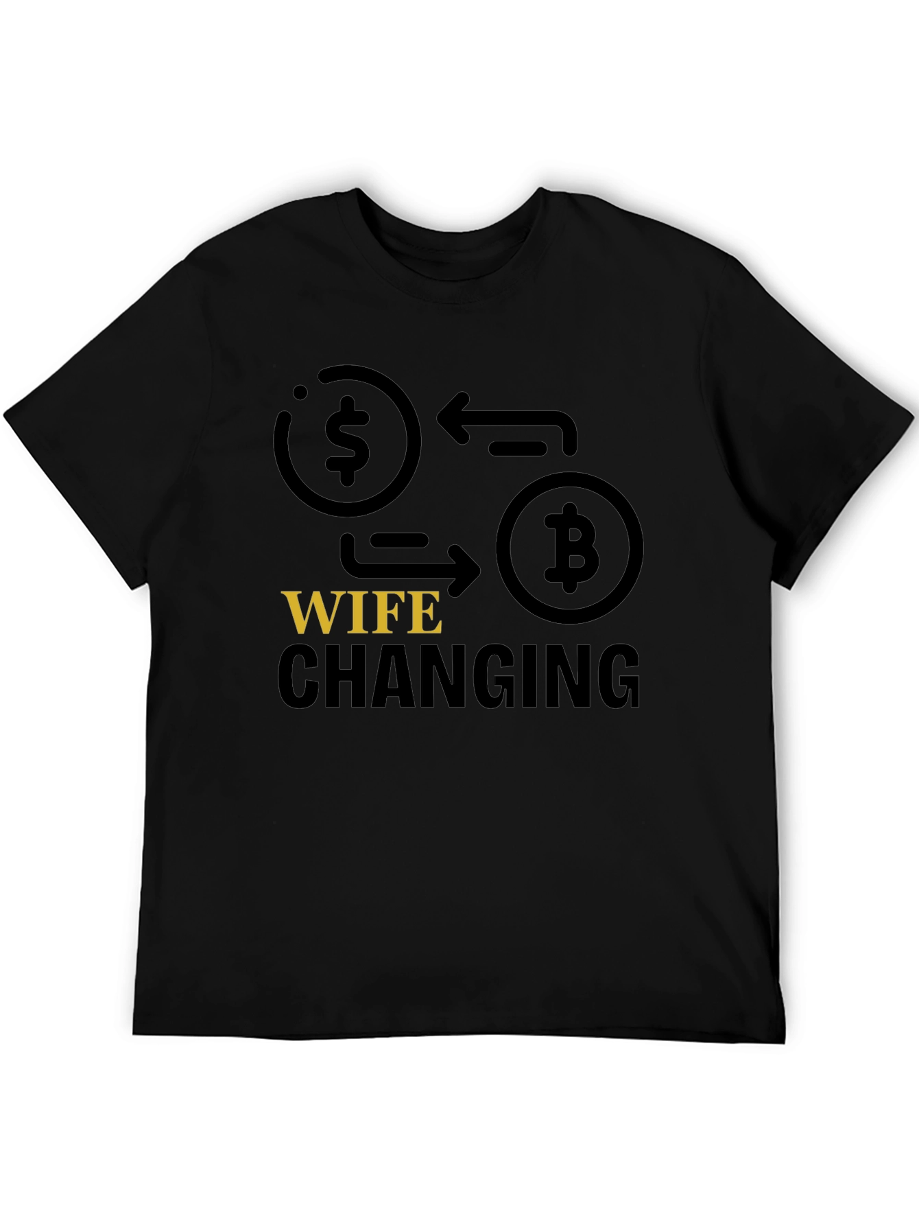 Bitcoin Wife Changing T-Shirt