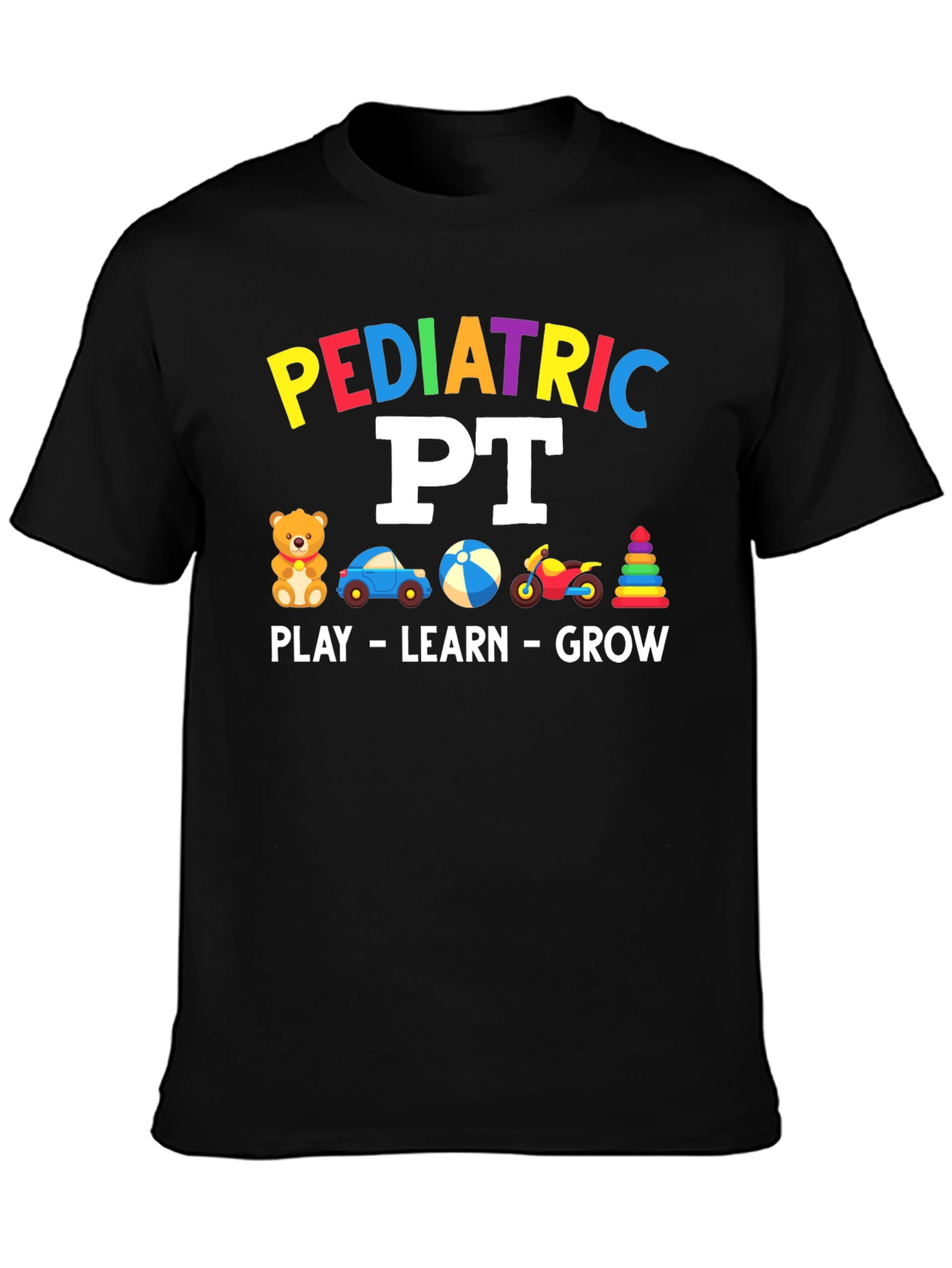 Pediatric PT T-Shirt - Play Learn Grow