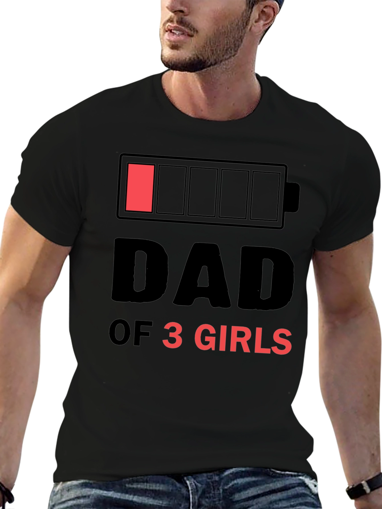 Dad of 3 Girls Funny Low Battery T-Shirt