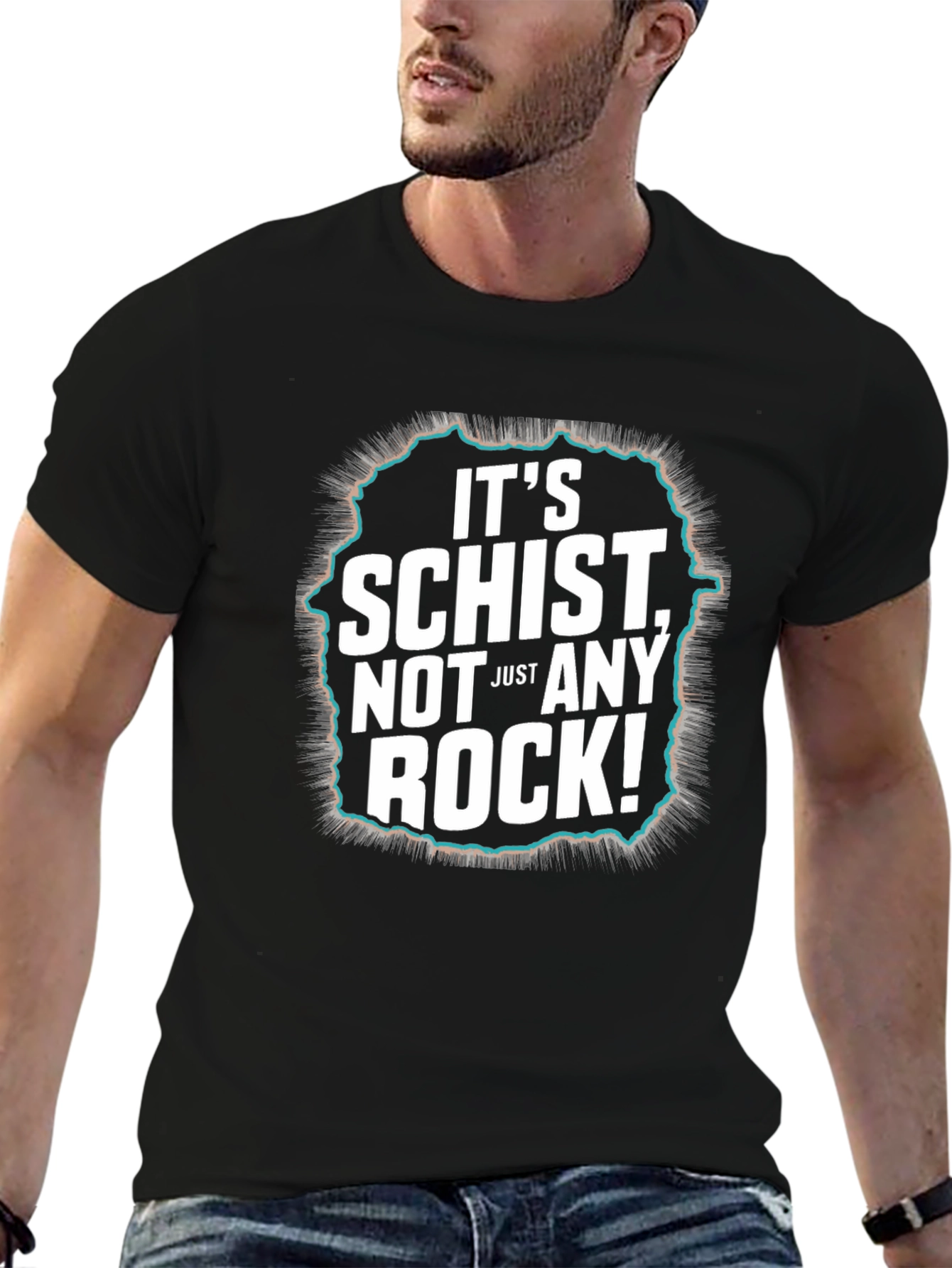 Its Schist Not Just Any Rock! Black T-Shirt