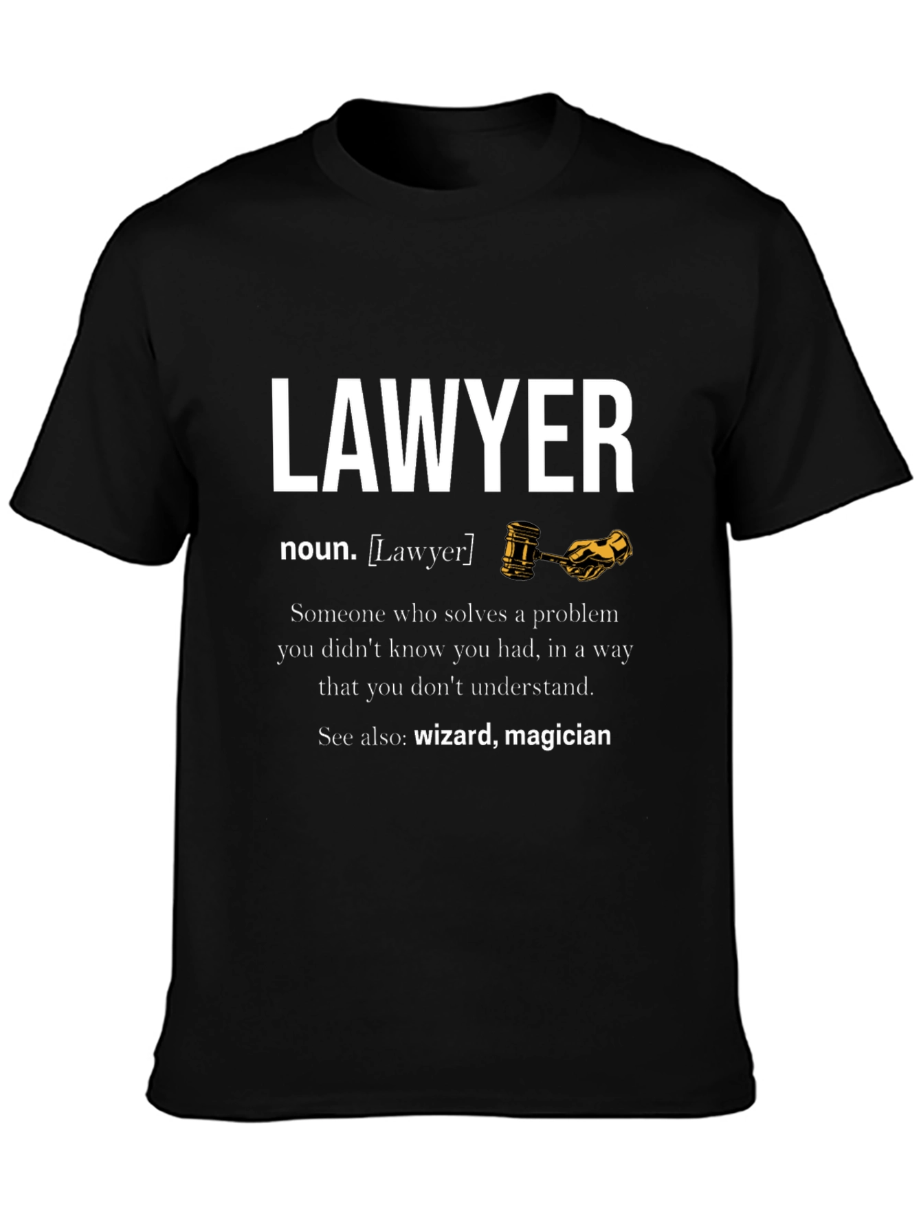 Lawyer Definition T-Shirt - Wizard Magician Attorney