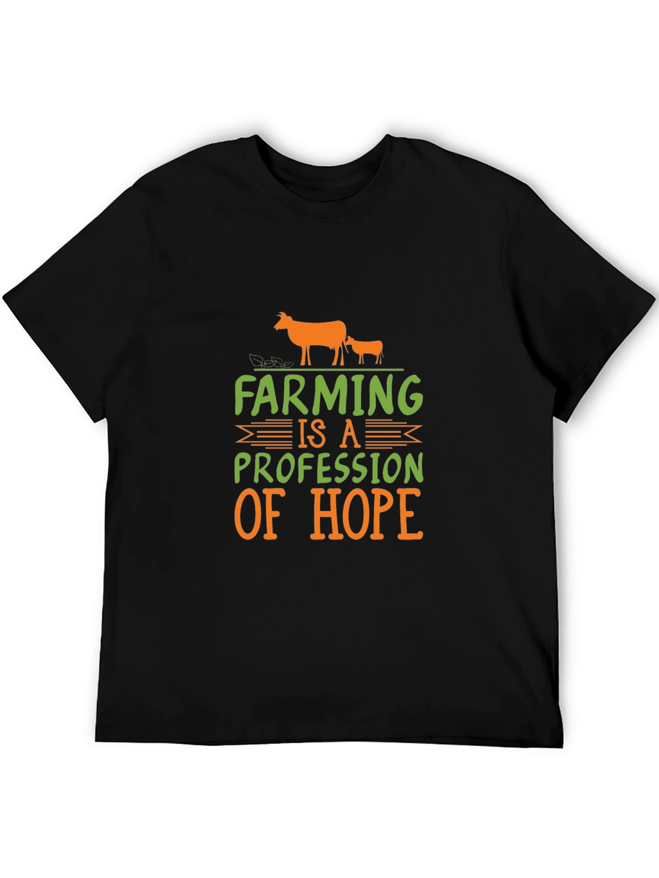 Farming is a Profession of Hope Tee