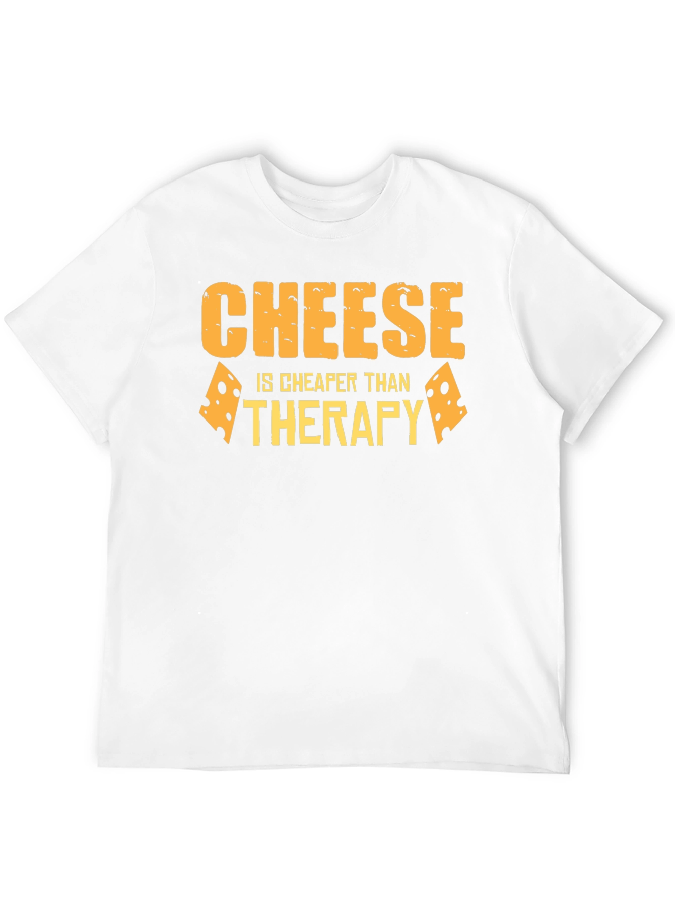 Cheese is Cheaper Than Therapy Black T-Shirt