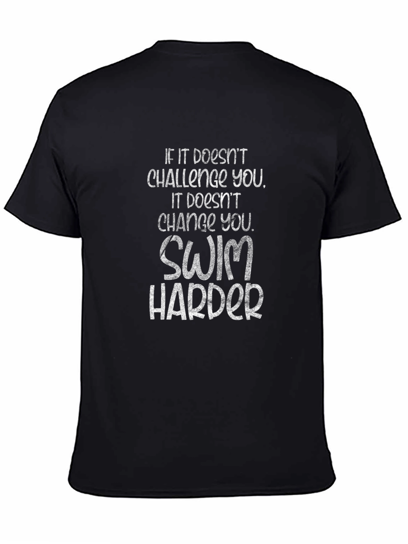 Swim Harder Graphic T-Shirt - Motivational Workout Tee