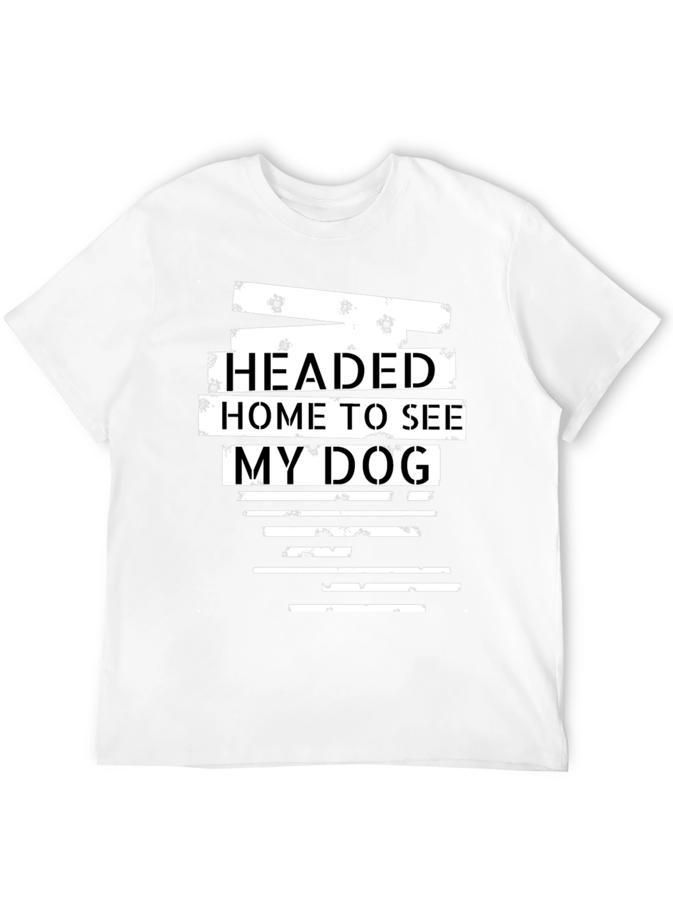 Headed Home To See My Dog Graphic T-Shirt