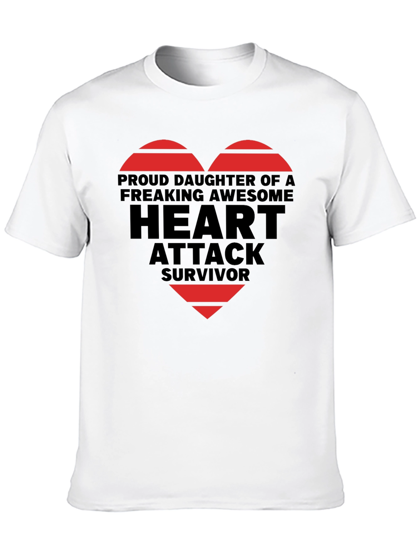 Proud Daughter Heart Attack Survivor Graphic Tee