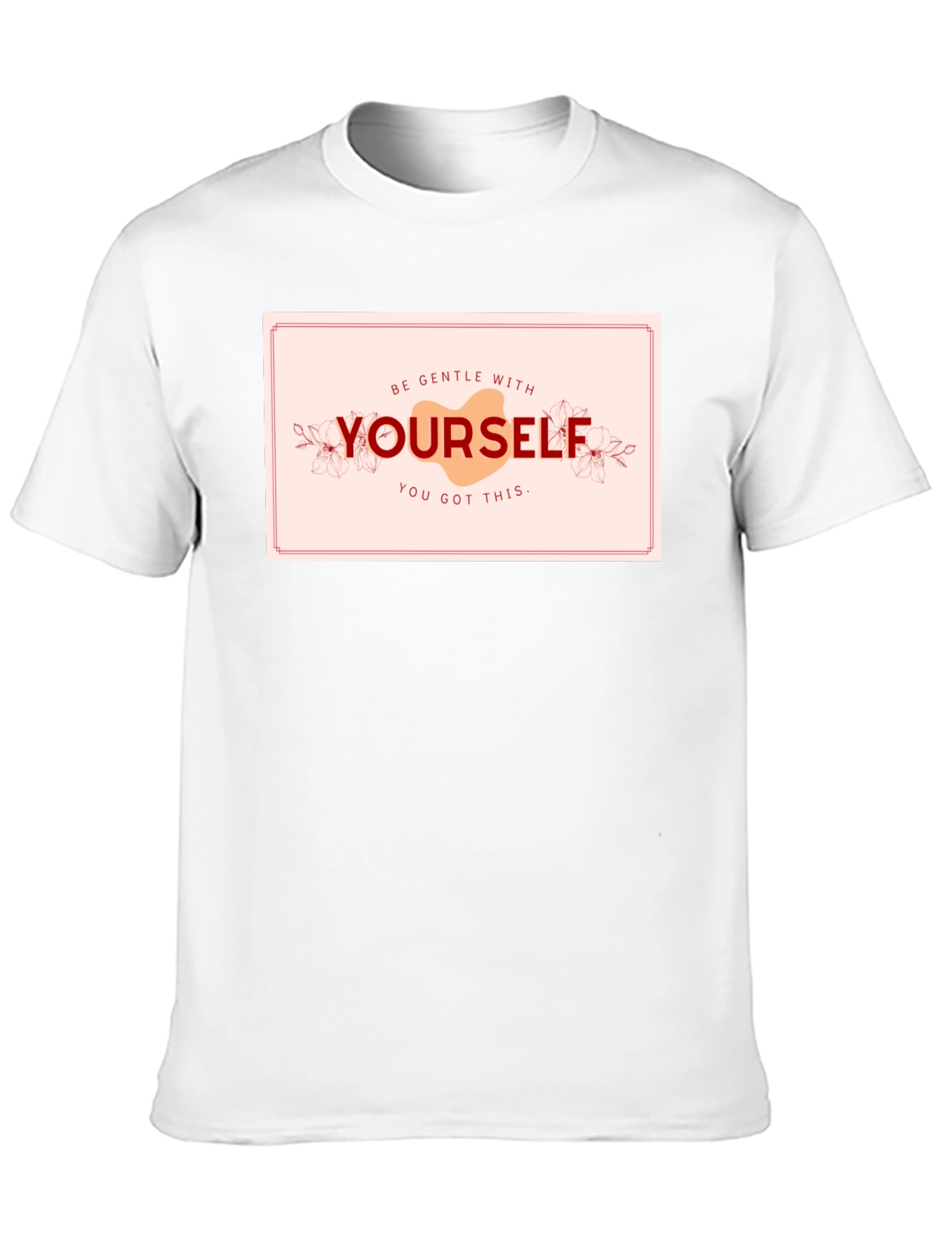 Be Gentle With Yourself Graphic Tee