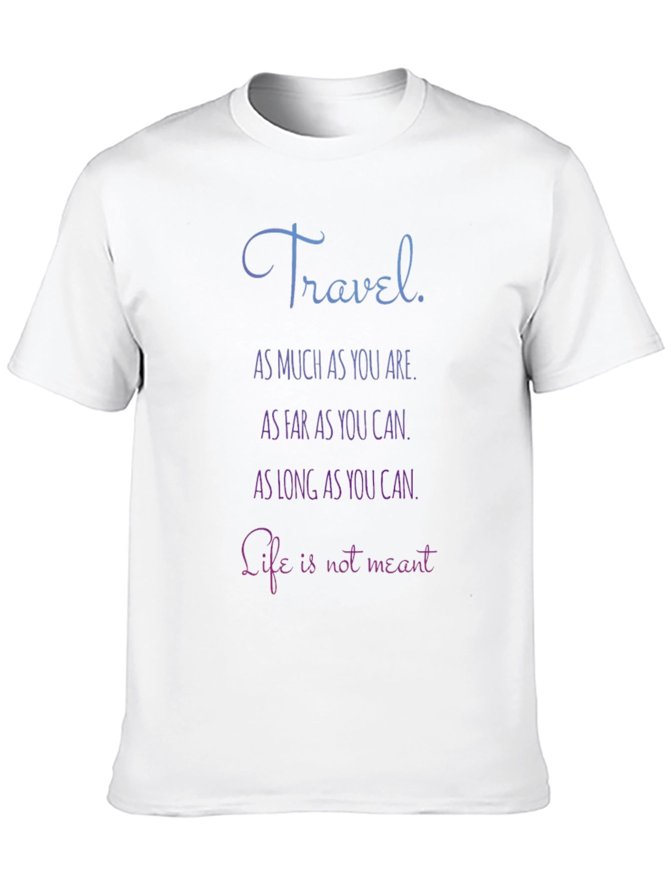 Travel Inspiration T-Shirt - Wanderlust Design