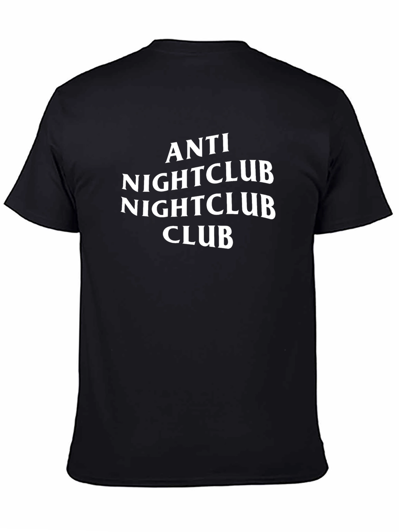 Anti Nightclub T-Shirt - Funny Sarcastic Party Tee