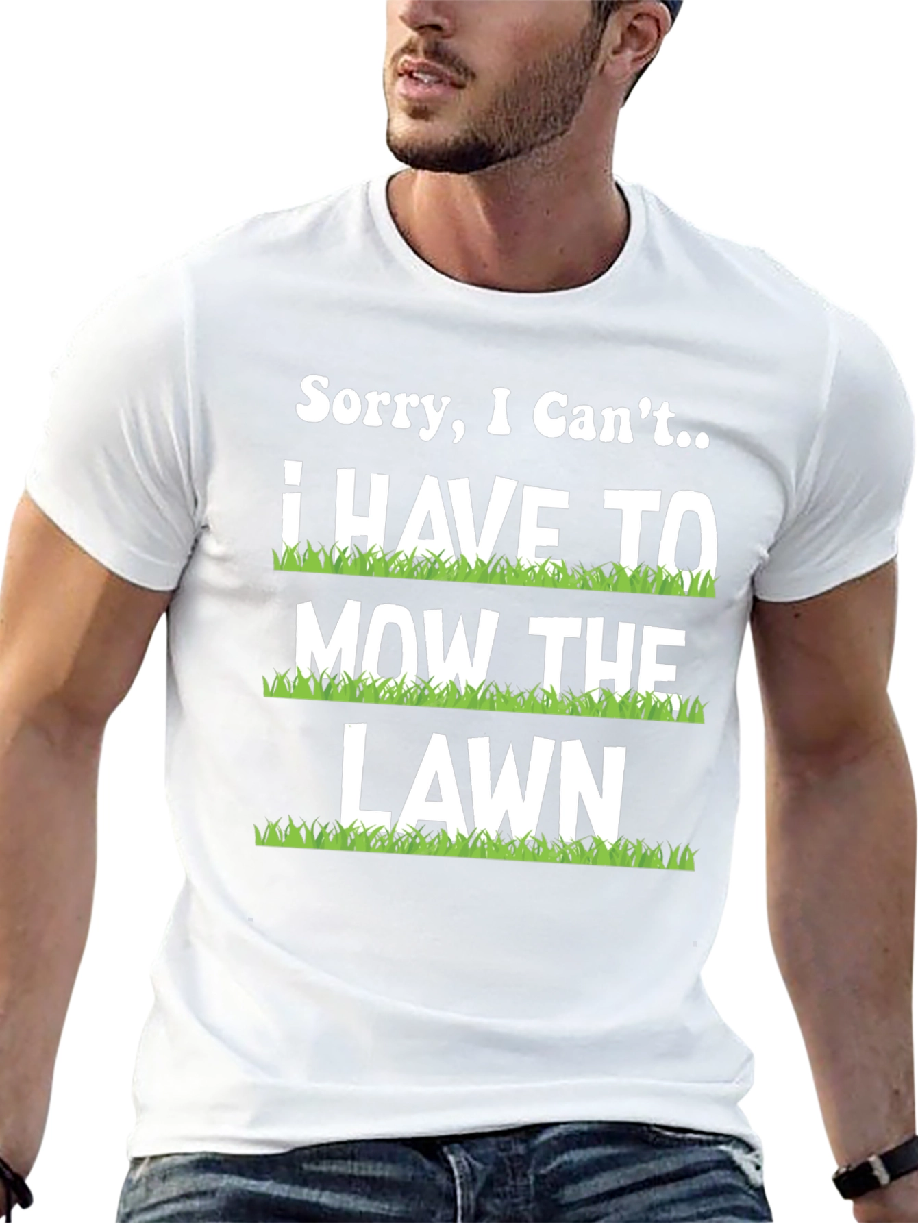 Funny Mowing T-Shirt - Sorry I Cant Lawn