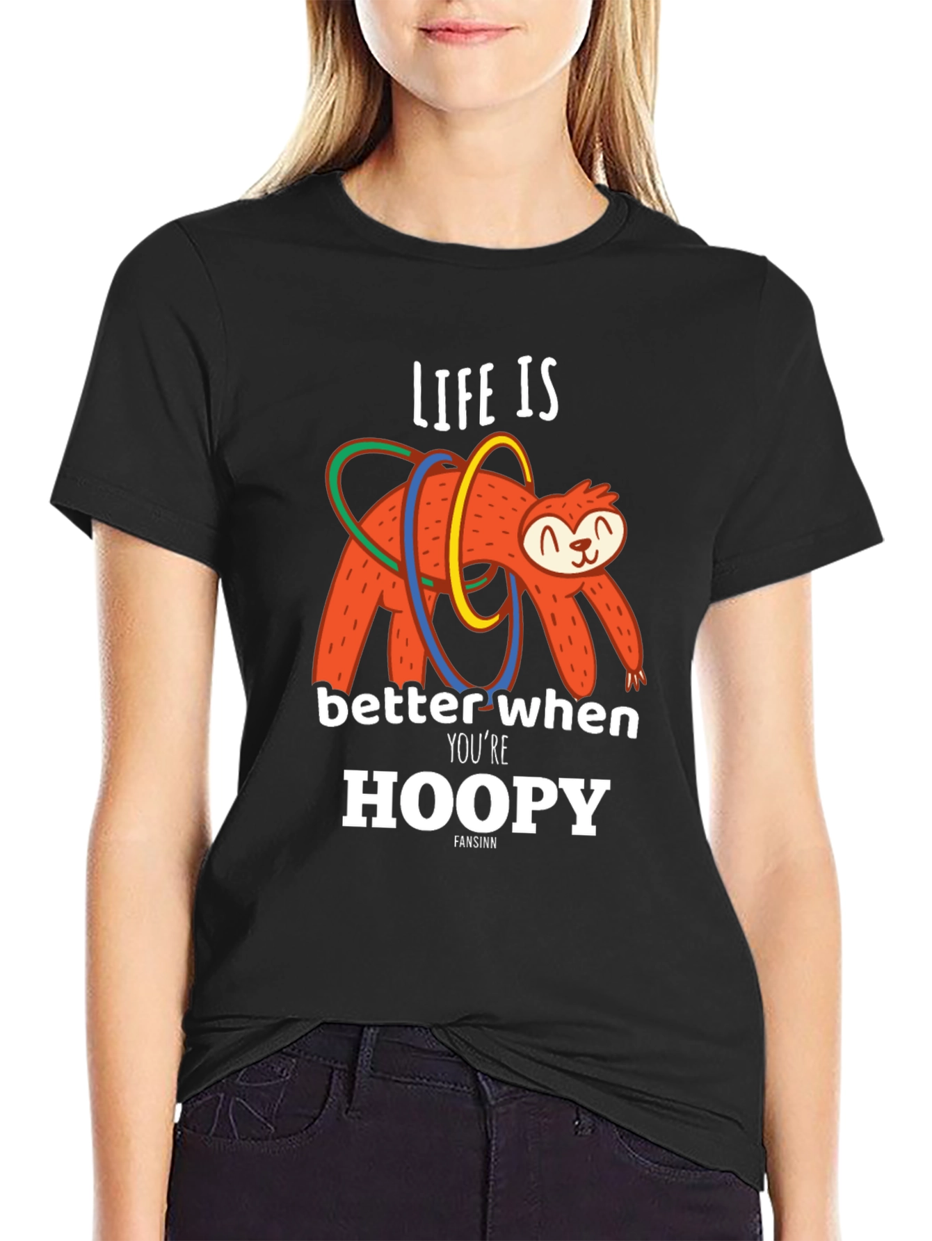 Life is Better When Youre Hoopy Sloth T-Shirt