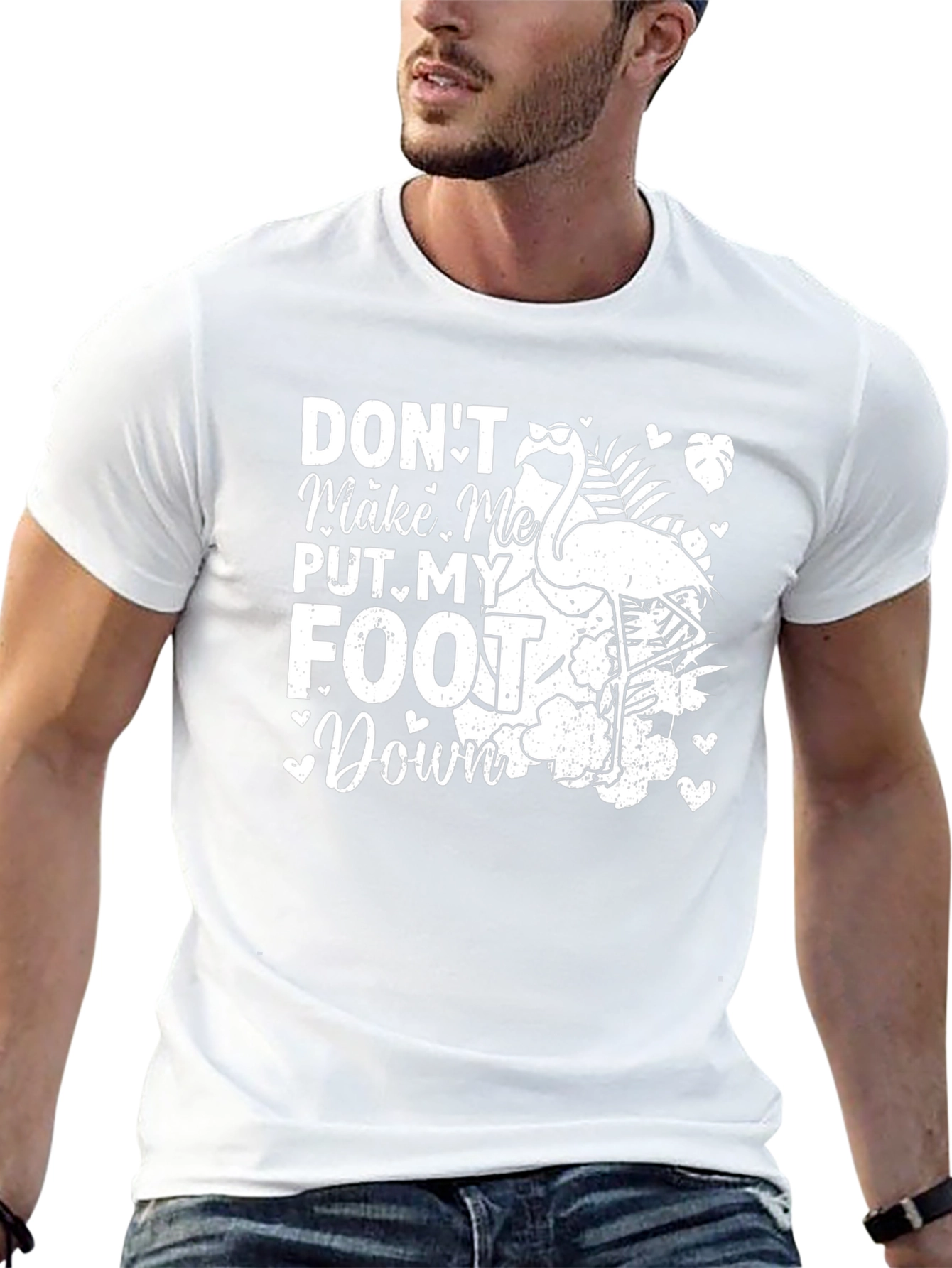 Dont Make Me Put My Foot Down Flamingo T-Shirt