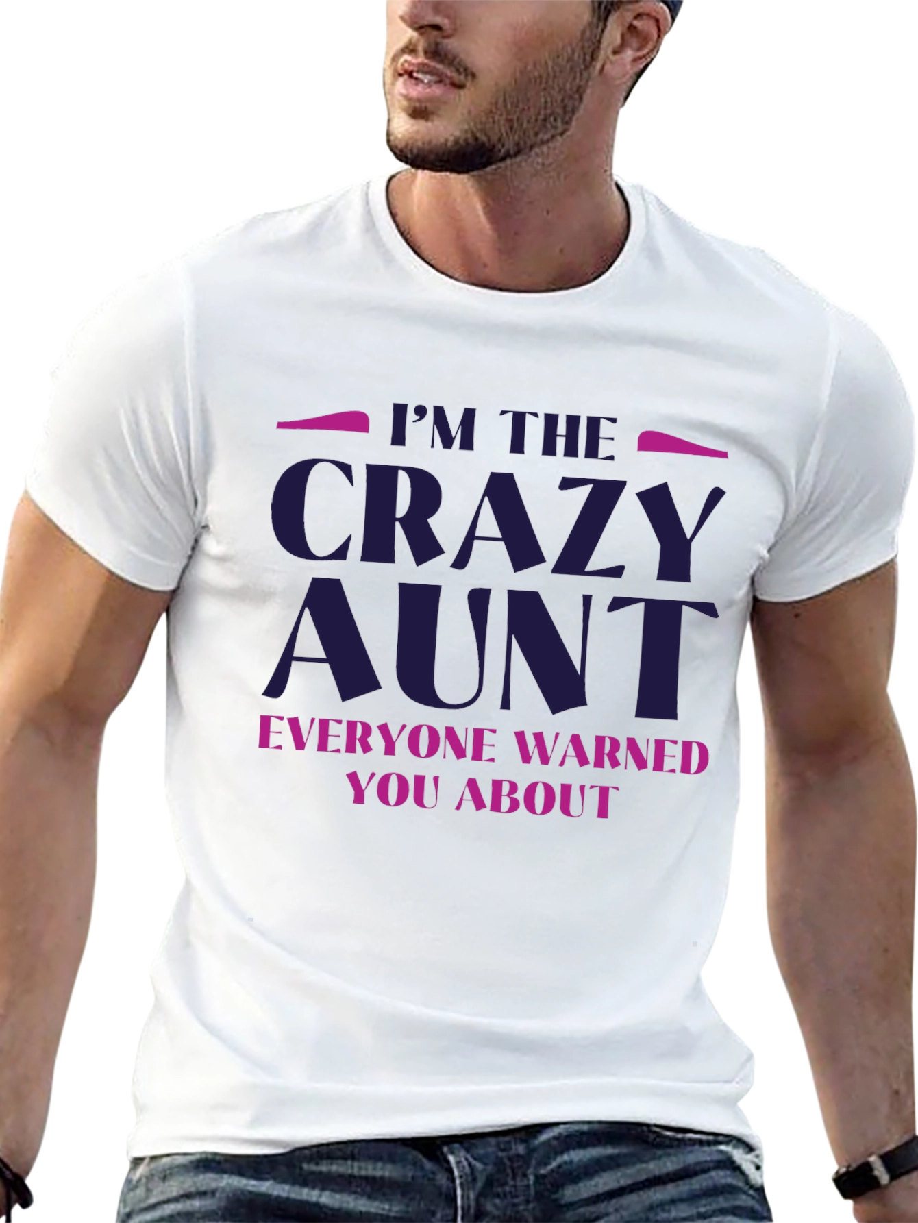 Im The Crazy Aunt T-Shirt