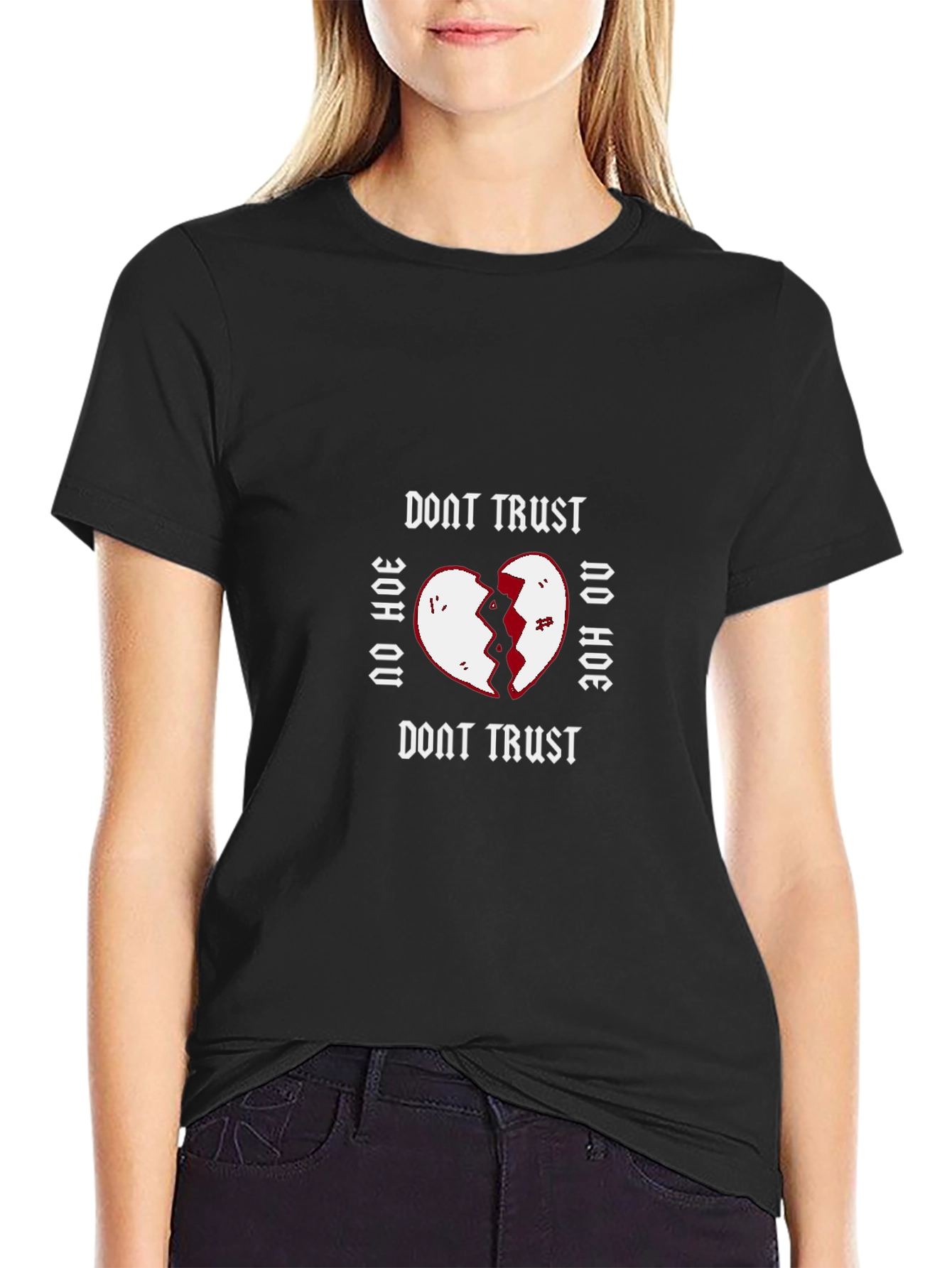 Dont Trust No Hoe Graphic Tee - Black