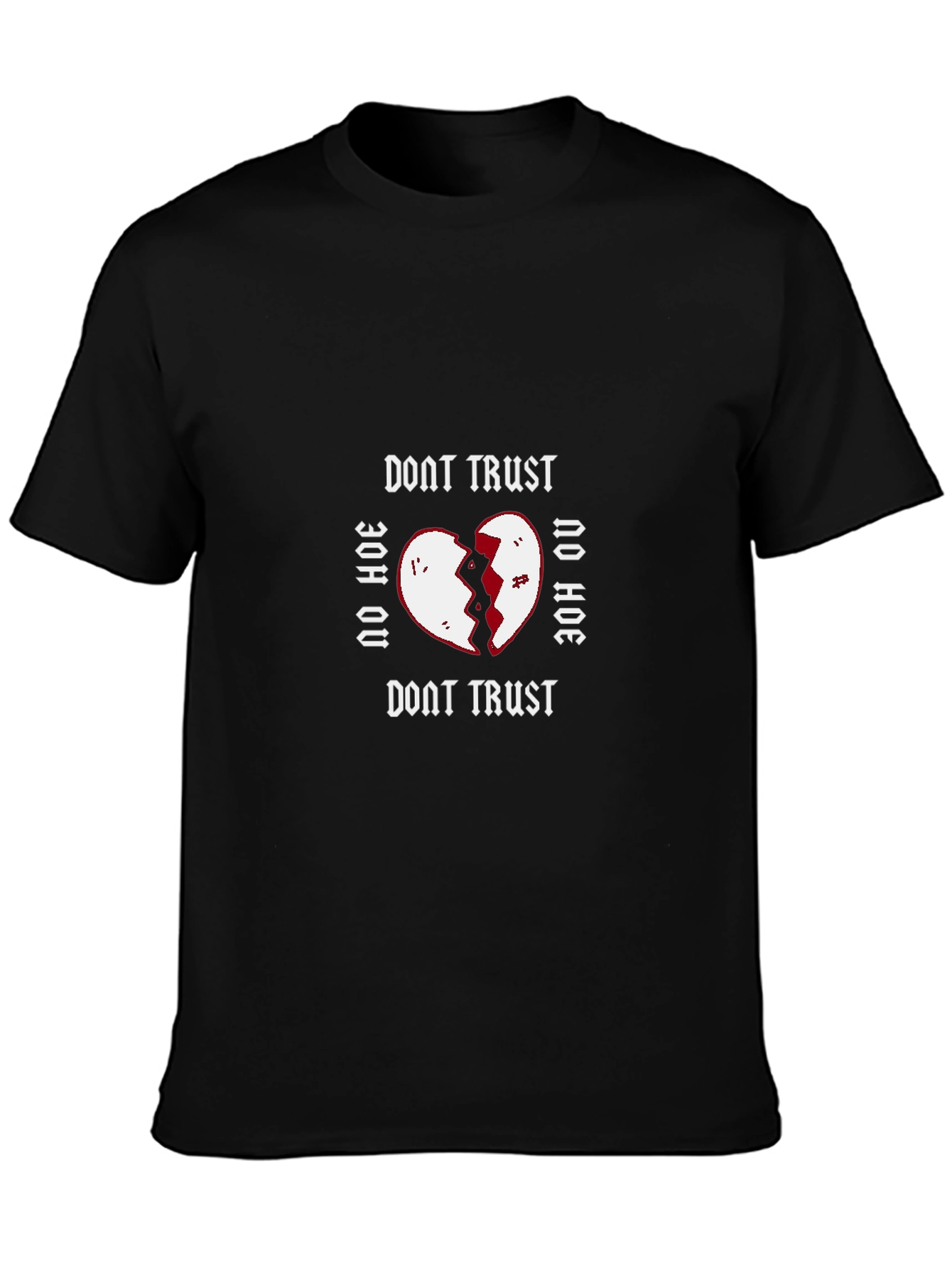 Dont Trust No Hoe Graphic Tee - Black