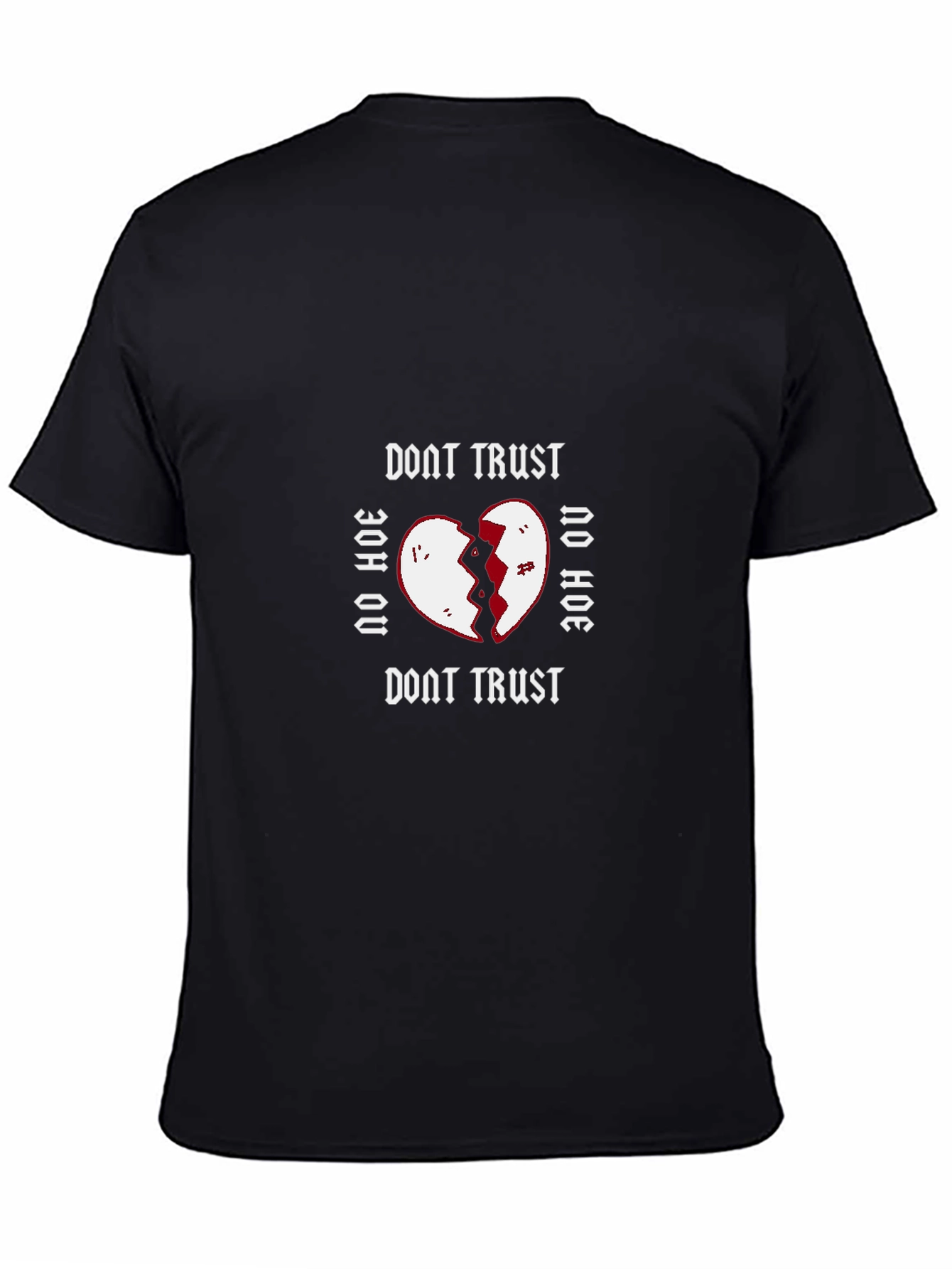 Dont Trust No Hoe Graphic Tee - Black