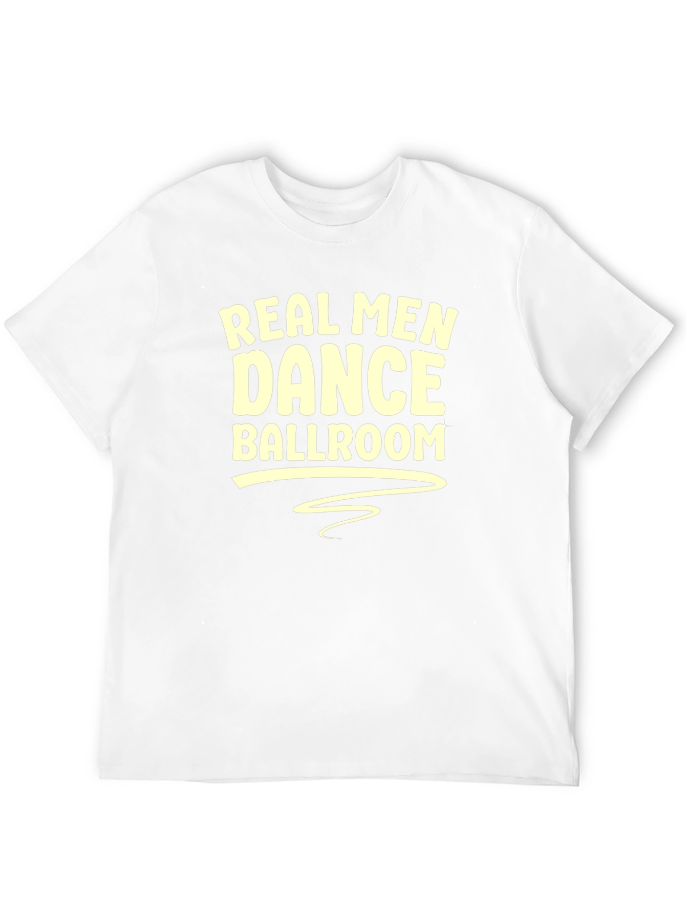 Real Men Dance Ballroom T-Shirt - Black Graphic Tee