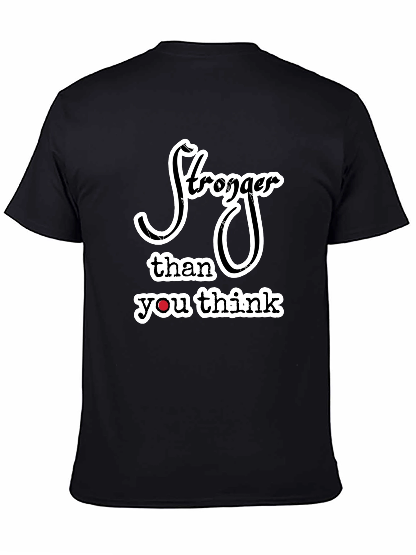 Stronger Than You Think Black Graphic Tee