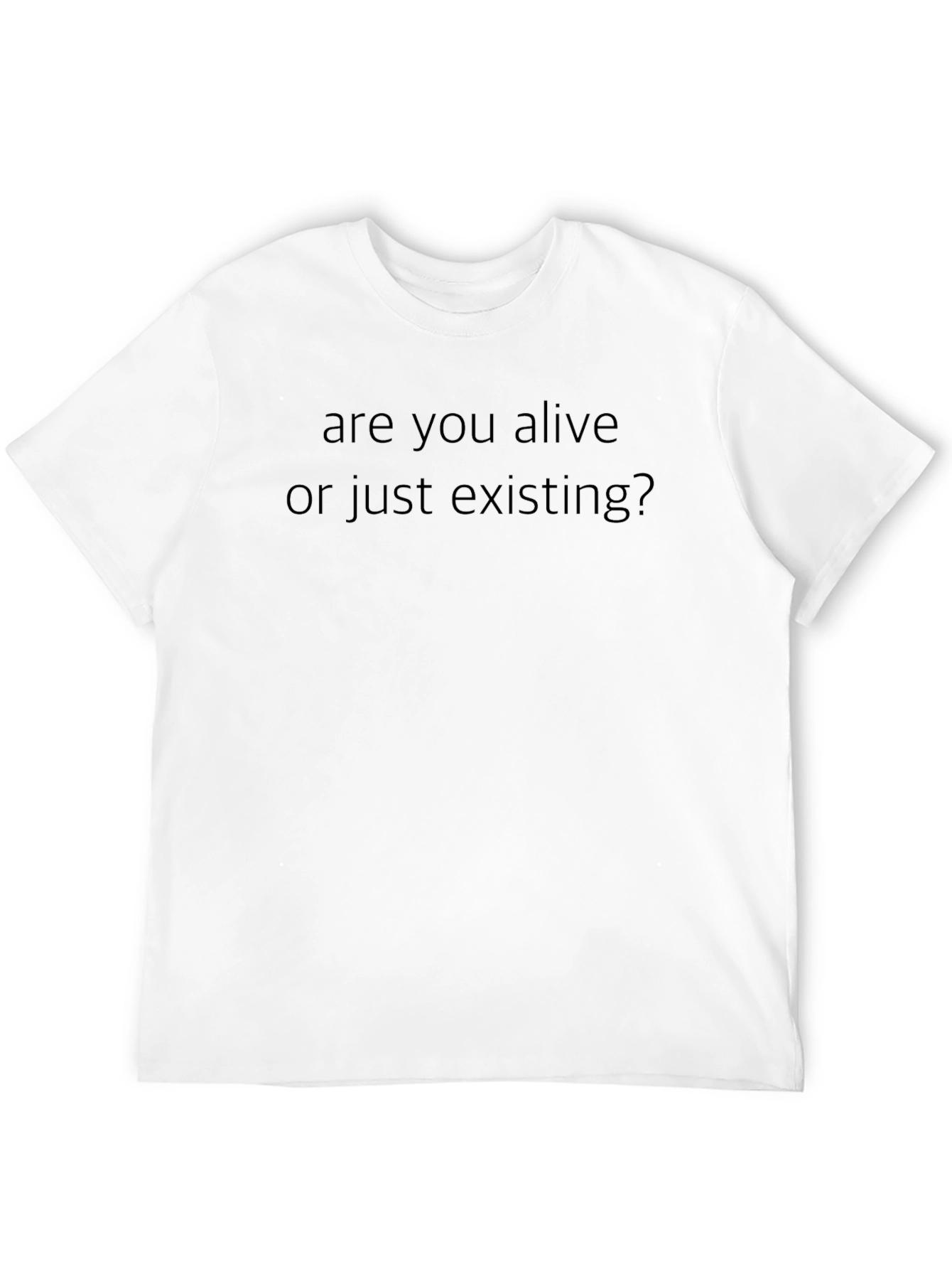 Existential Black T-Shirt - Are You Alive?