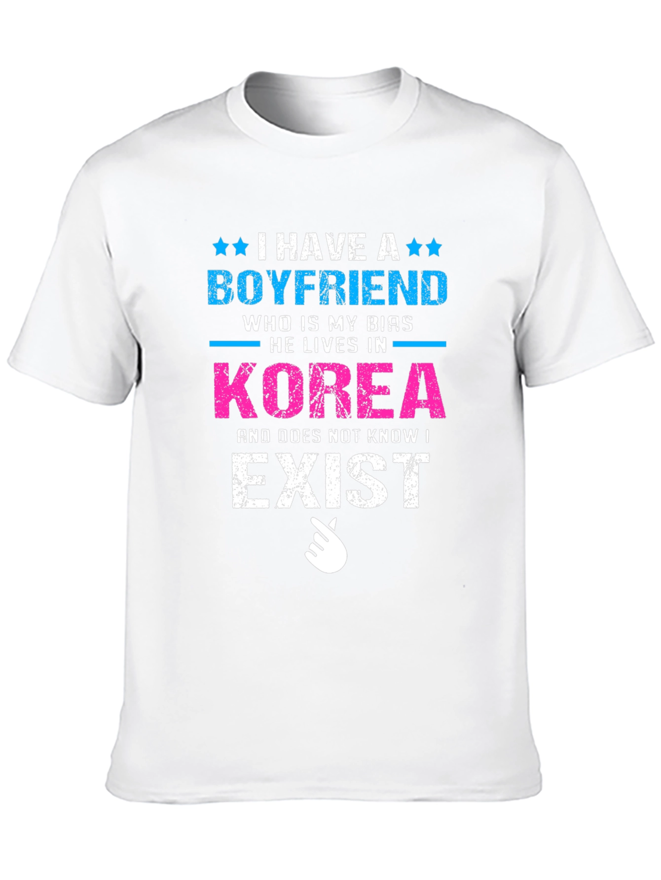 I Have a Boyfriend in Korea T-Shirt