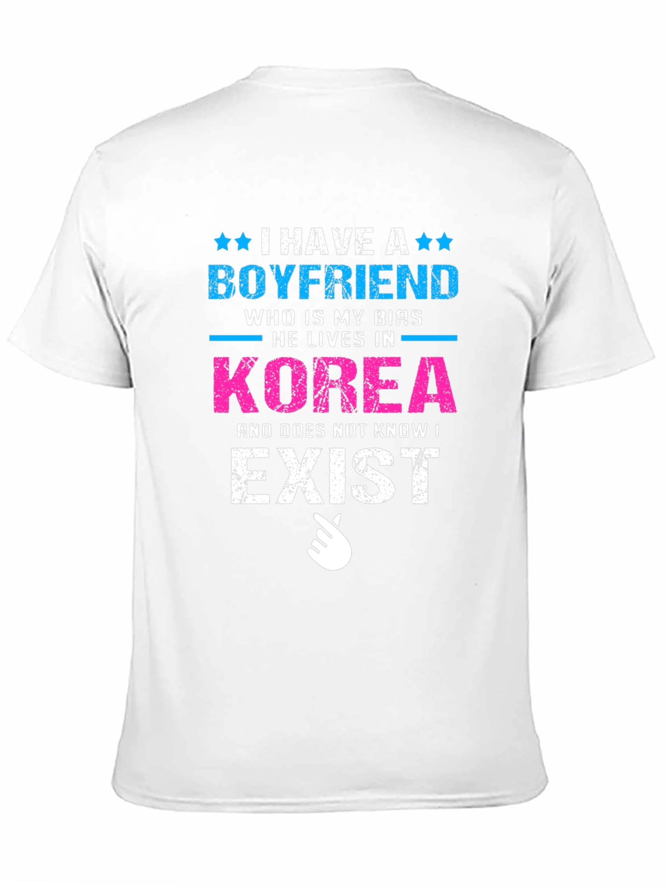 I Have a Boyfriend in Korea T-Shirt