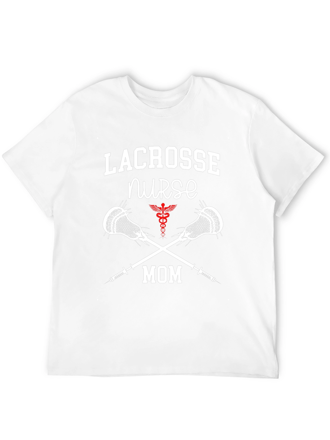 Lacrosse Nurse Mom T-Shirt