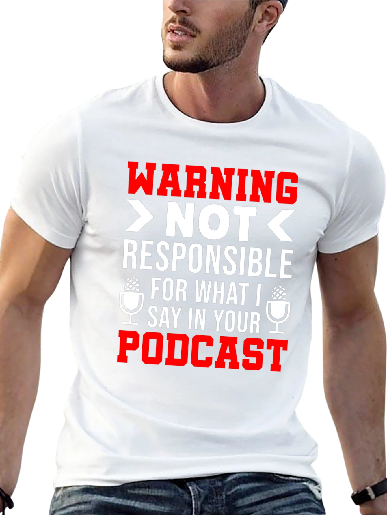 Warning: Not Responsible For What I Say T-Shirt