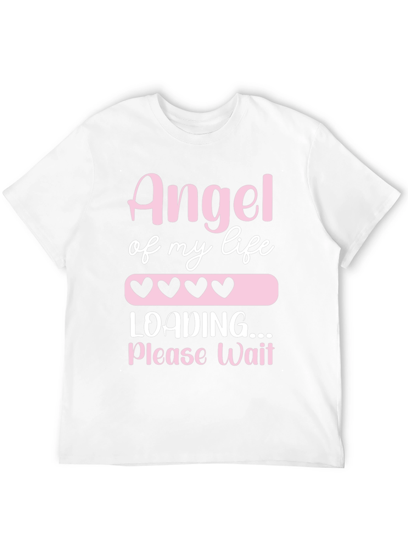 Angel of My Life Loading T-Shirt