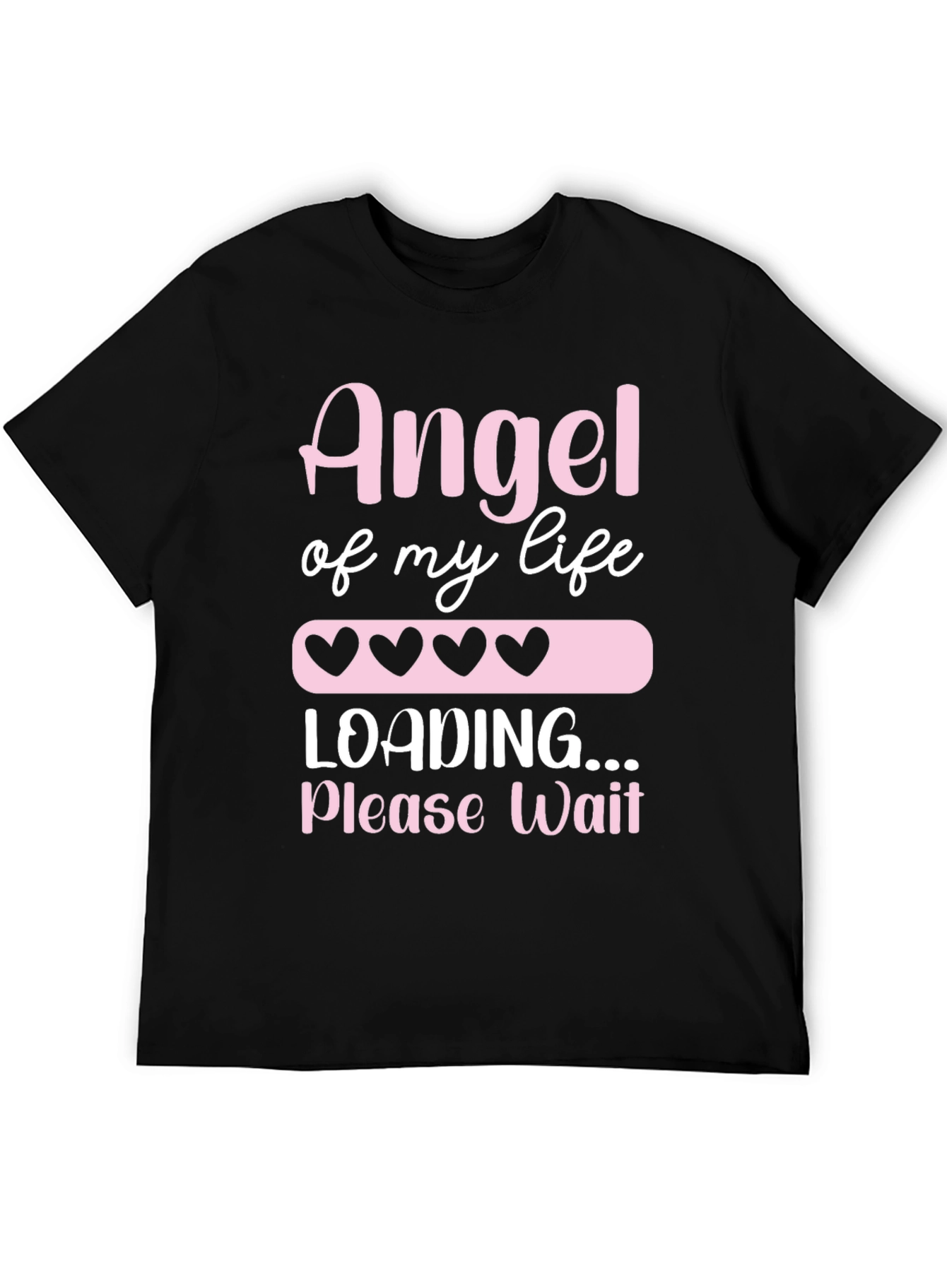 Angel of My Life Loading T-Shirt