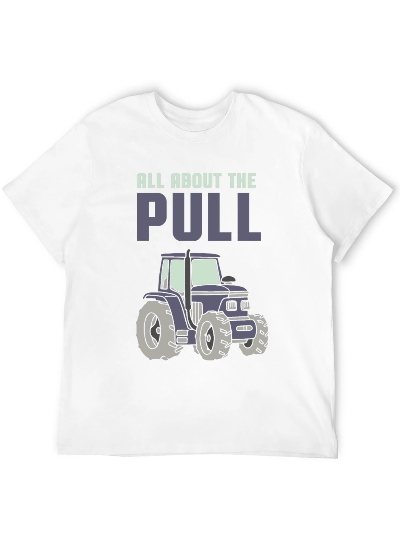 All About The Pull Tractor Graphic Tee