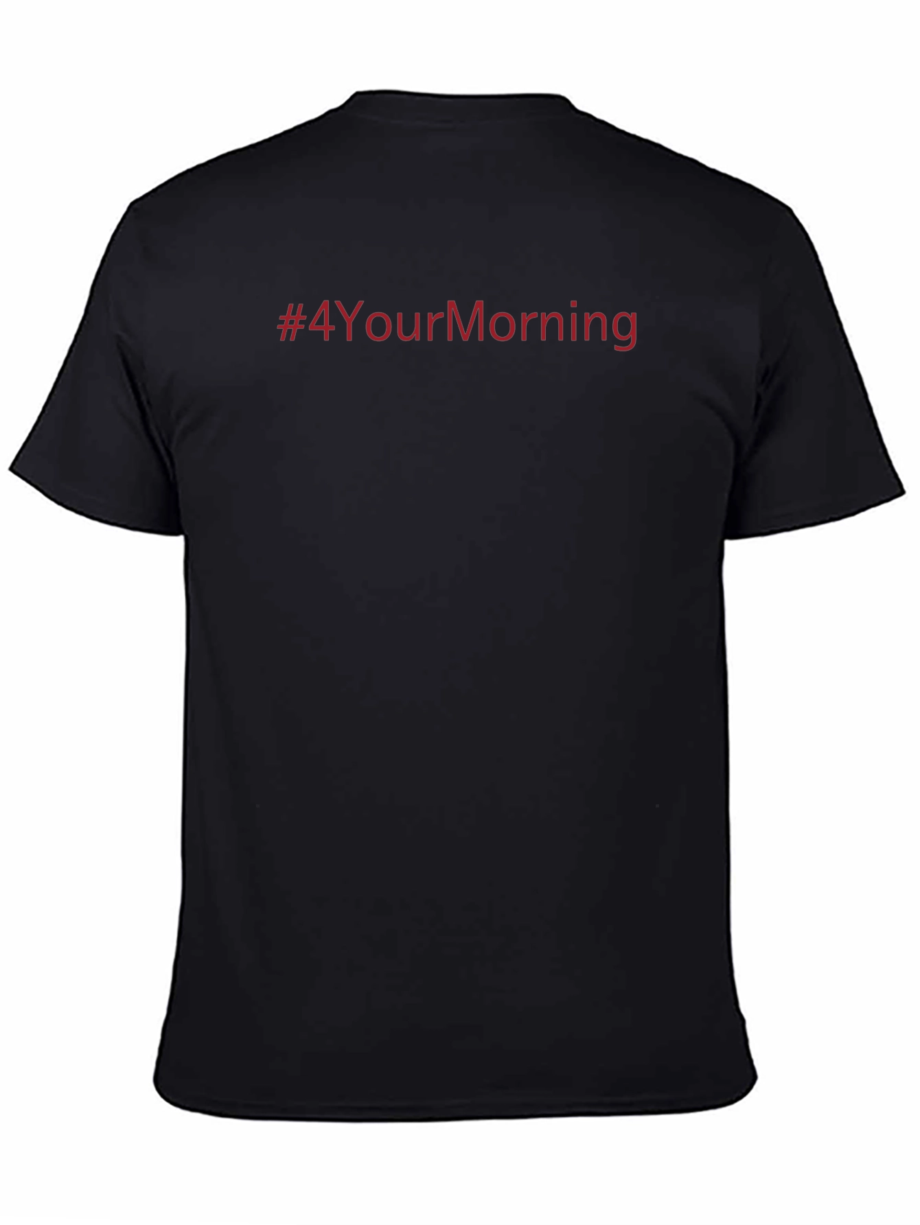 #4YourMorning Crewneck T-Shirt