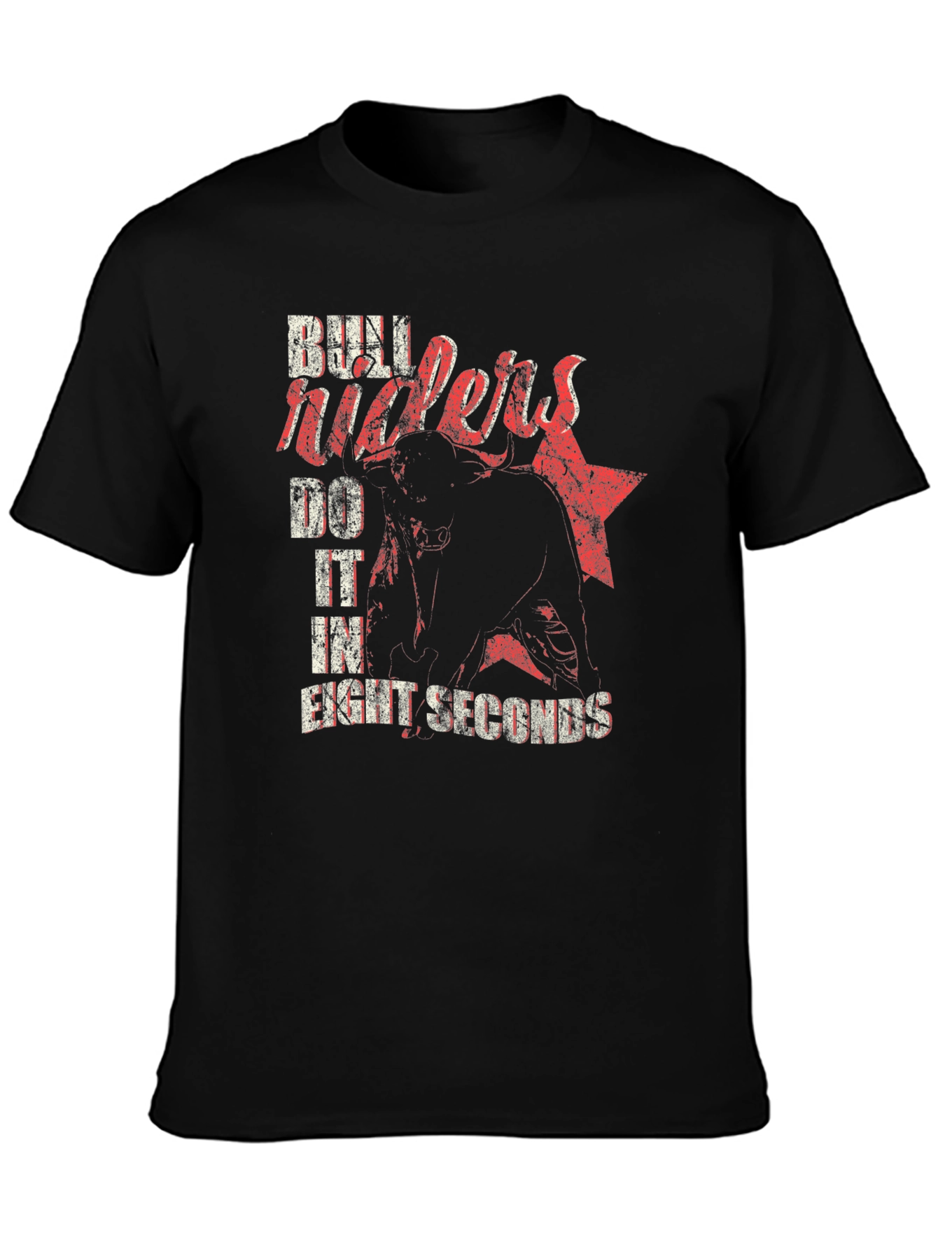 Bull Riders Do It In Eight Seconds T-Shirt