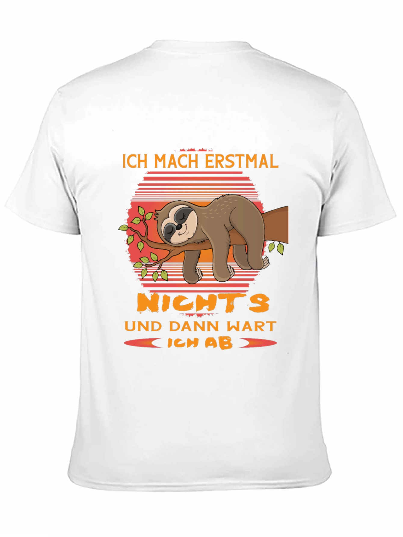 Ich Mach Erstmal Nichts Sloth Graphic Tee