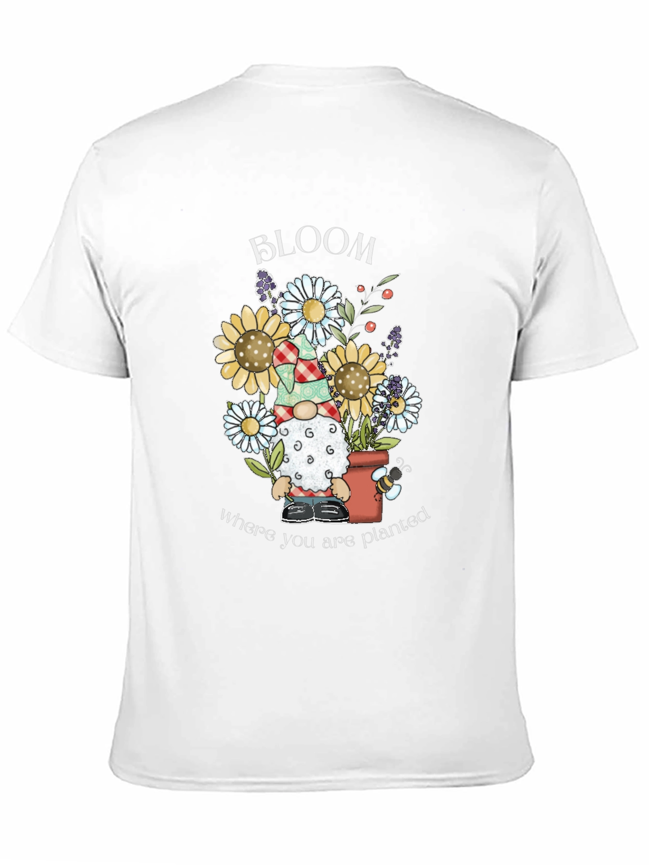 Bloom Where You Are Planted T-Shirt