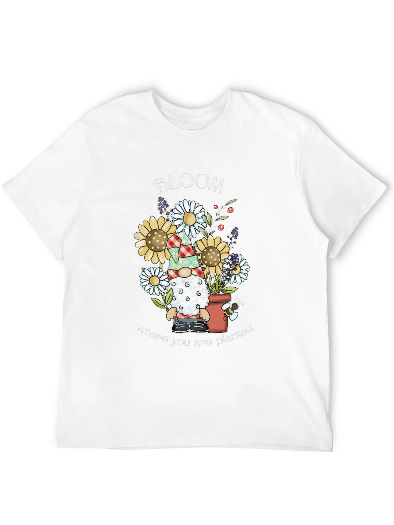 Bloom Where You Are Planted T-Shirt