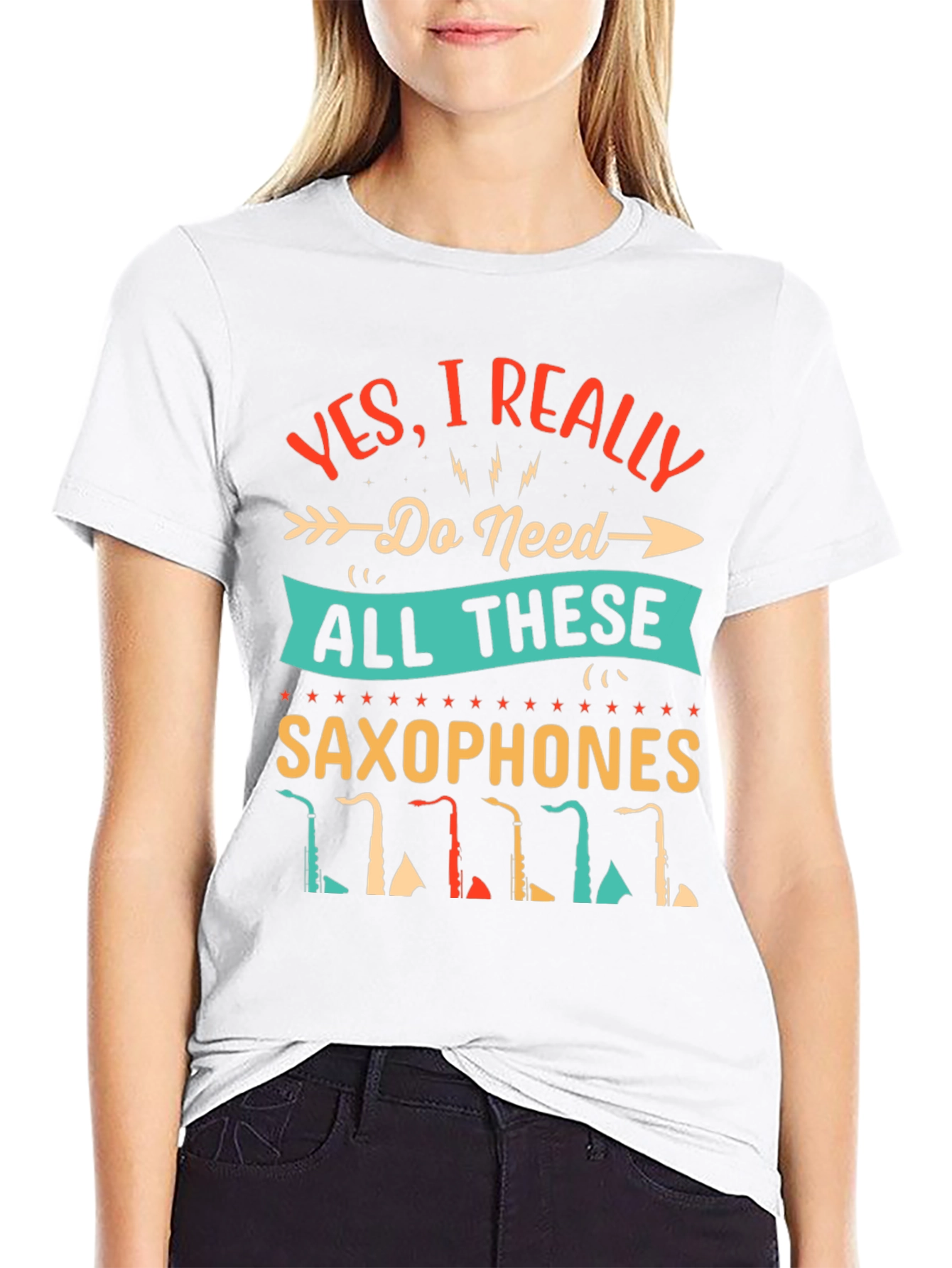 Saxophone Lover T-Shirt - I Need All These Saxophones!