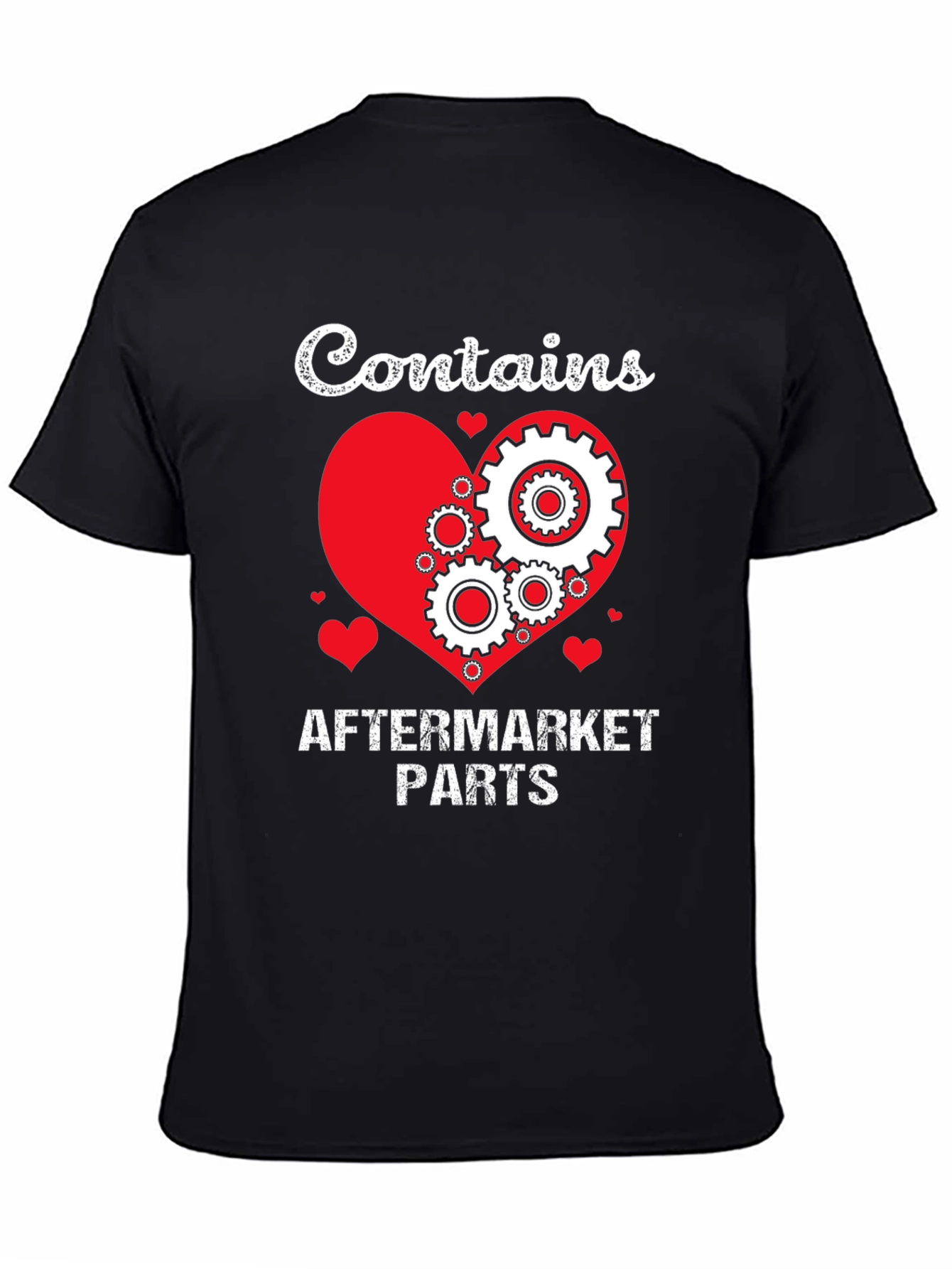 Contains Aftermarket Parts T-Shirt Mechanic Gift Idea