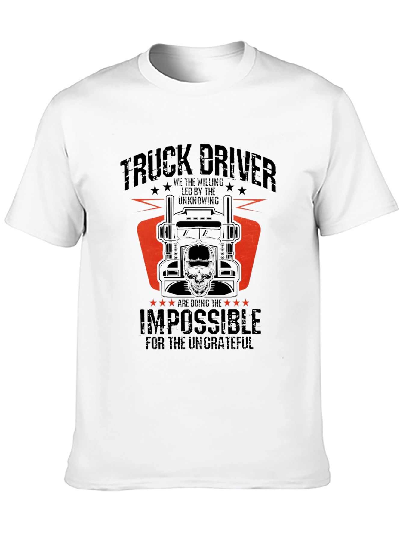 Truck Driver T-Shirt - Doing the Impossible