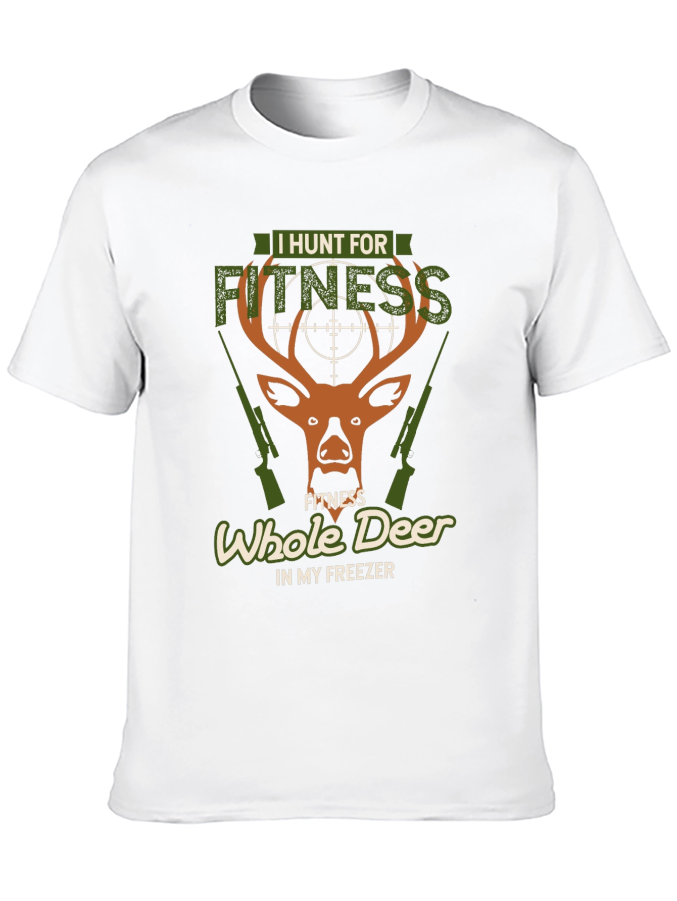 I Hunt for Fitness Deer Hunting Graphic Tee
