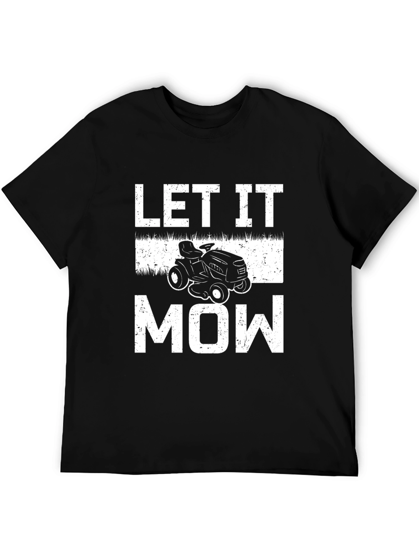 Let It Mow T-Shirt - Lawn Mower Graphic Tee