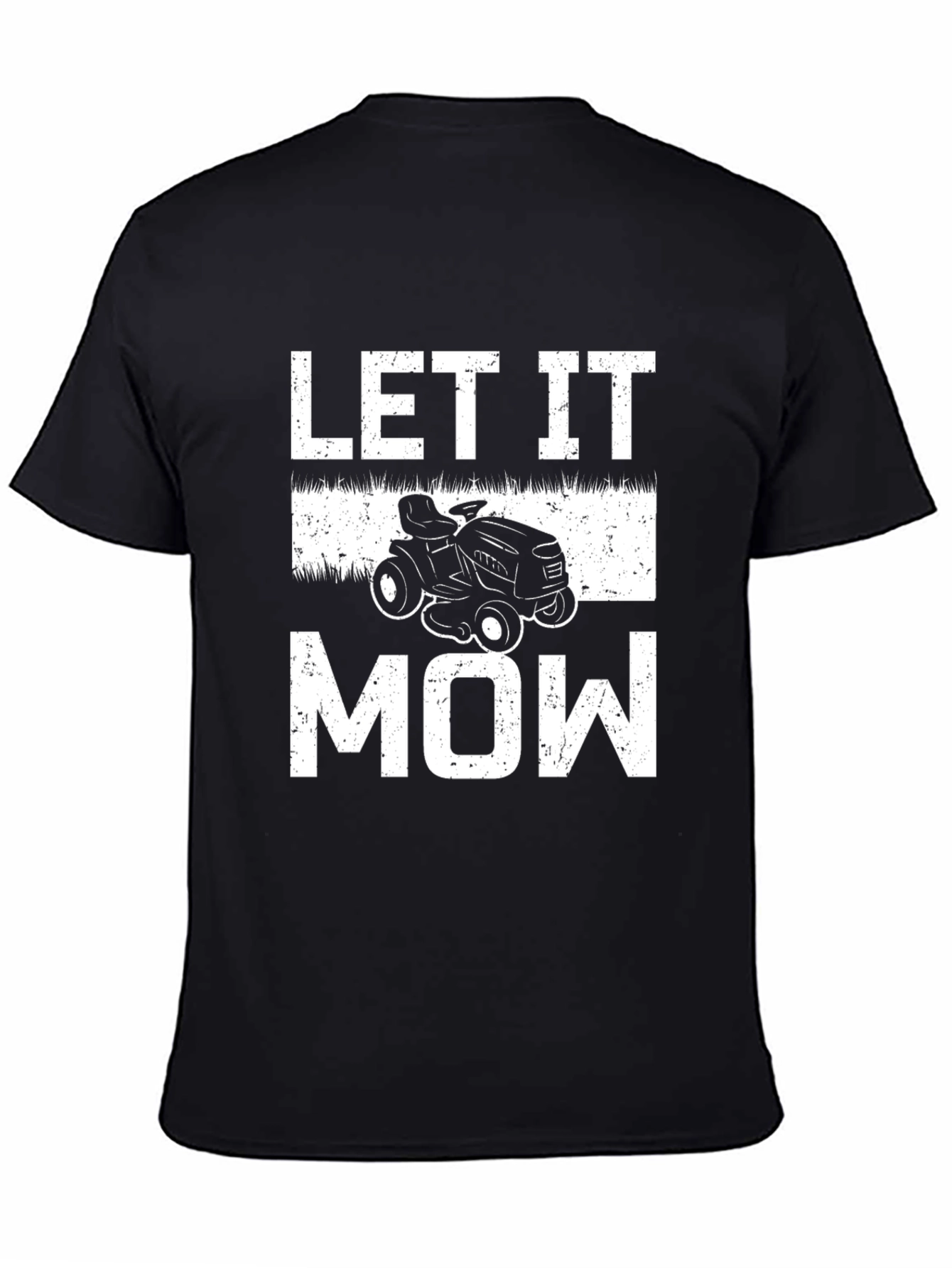 Let It Mow T-Shirt - Lawn Mower Graphic Tee