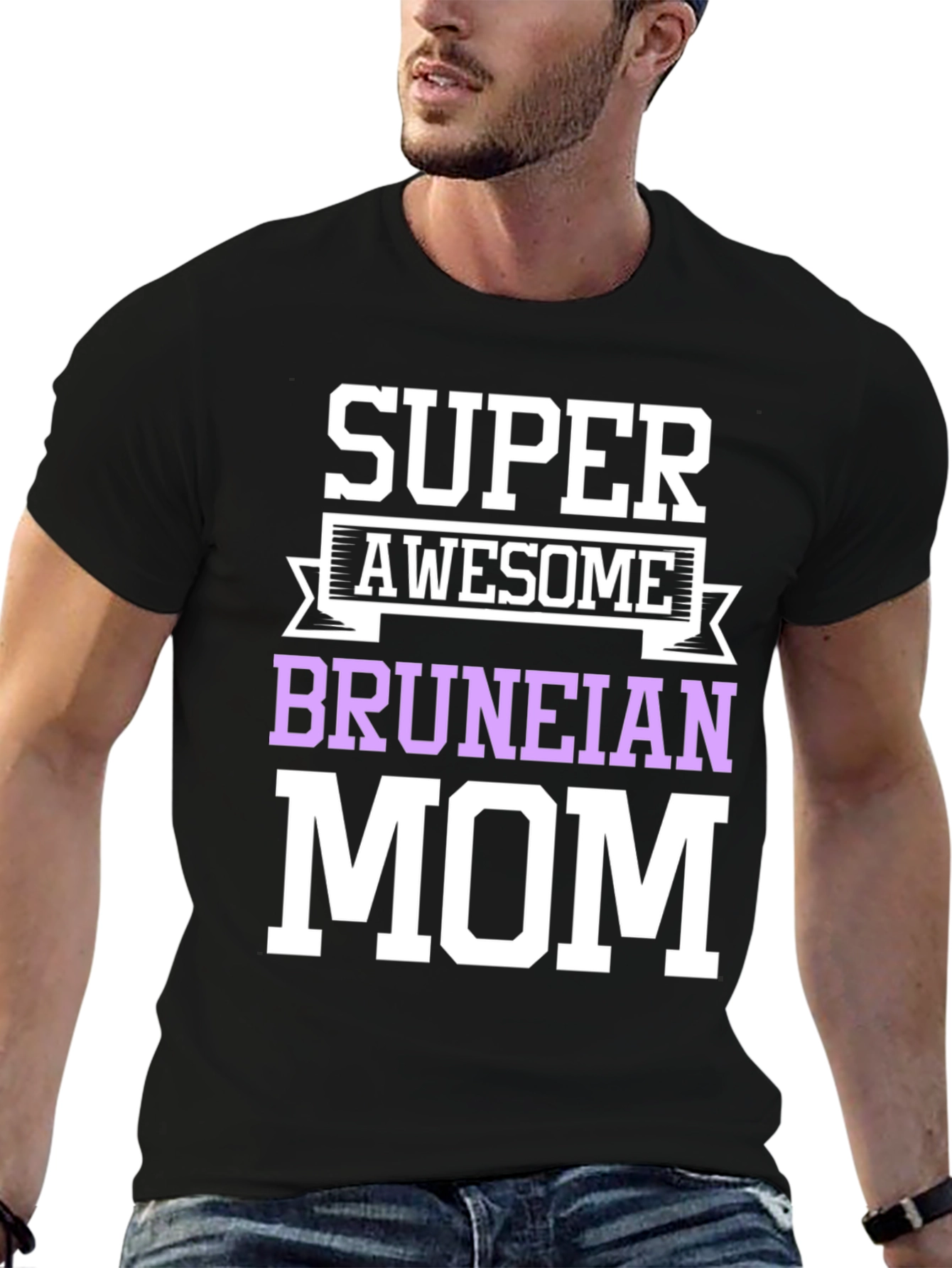 Super Awesome Bruneian Mom T-Shirt
