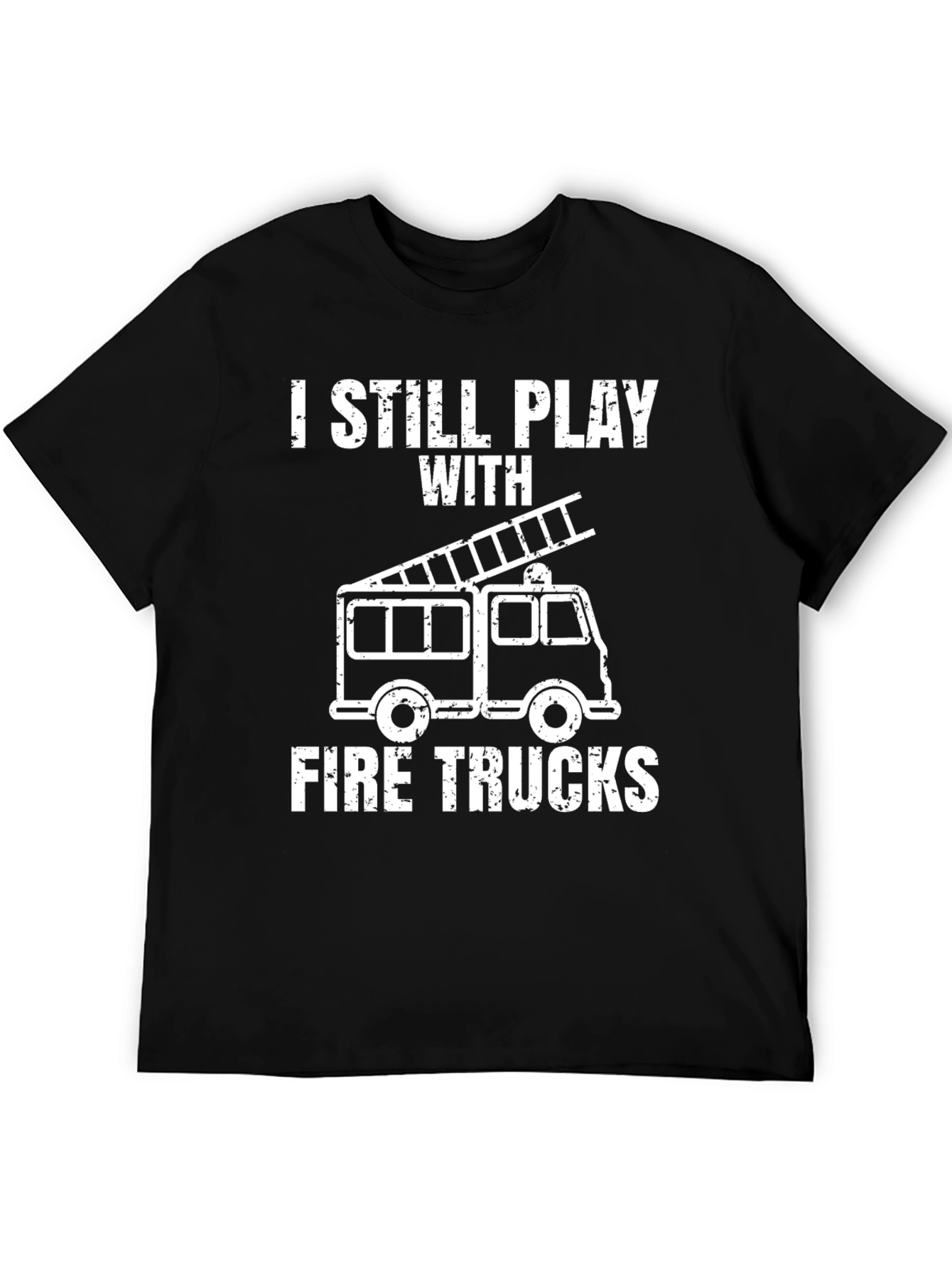 Fire Truck Graphic T-Shirt - I Still Play
