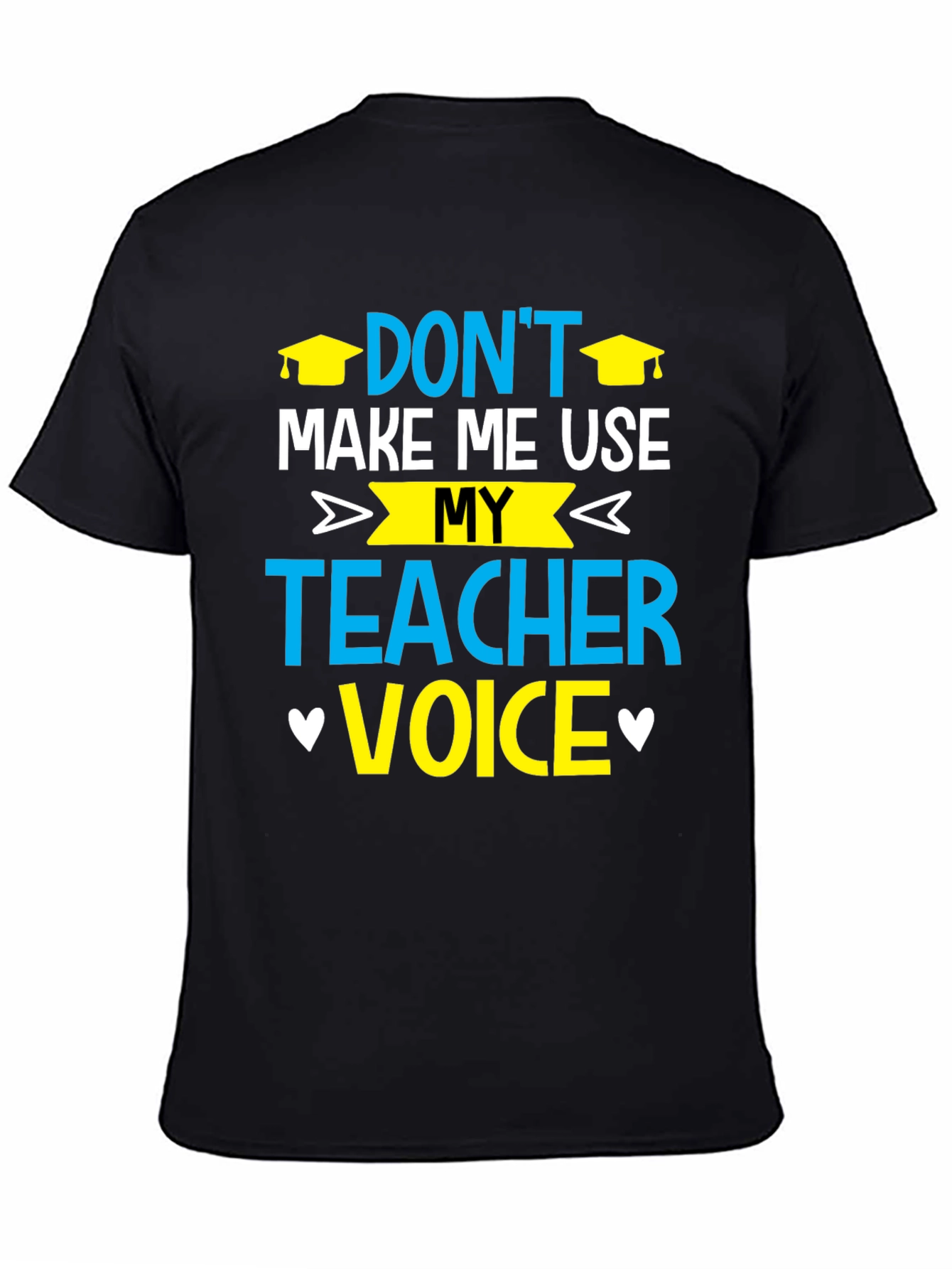 Teacher Voice T-Shirt - Funny Educator Tee