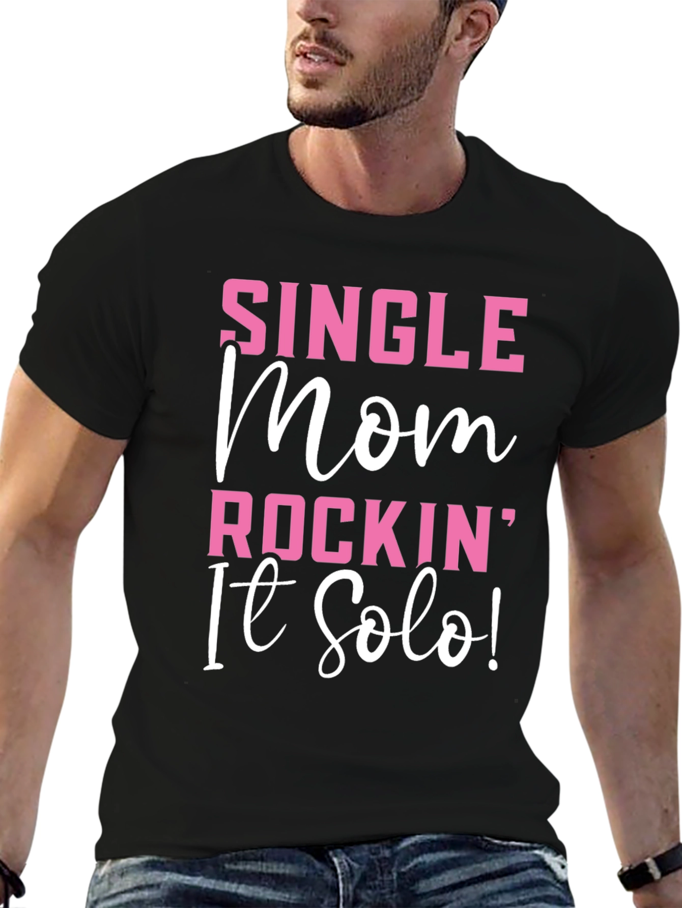 Single Mom Rockin It Solo Black Graphic T-Shirt
