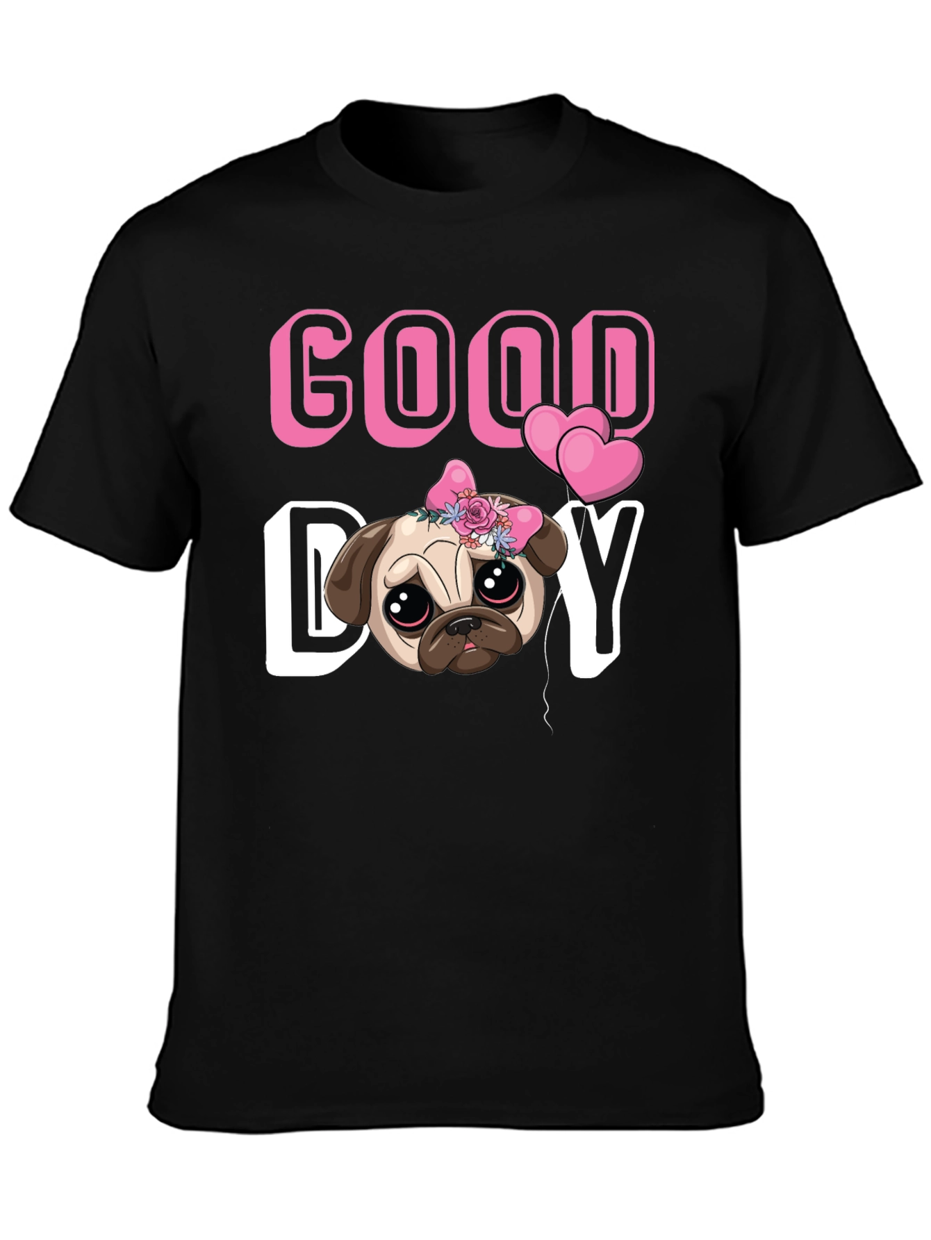 Good Day Pug T-Shirt - Cute Puppy Tee